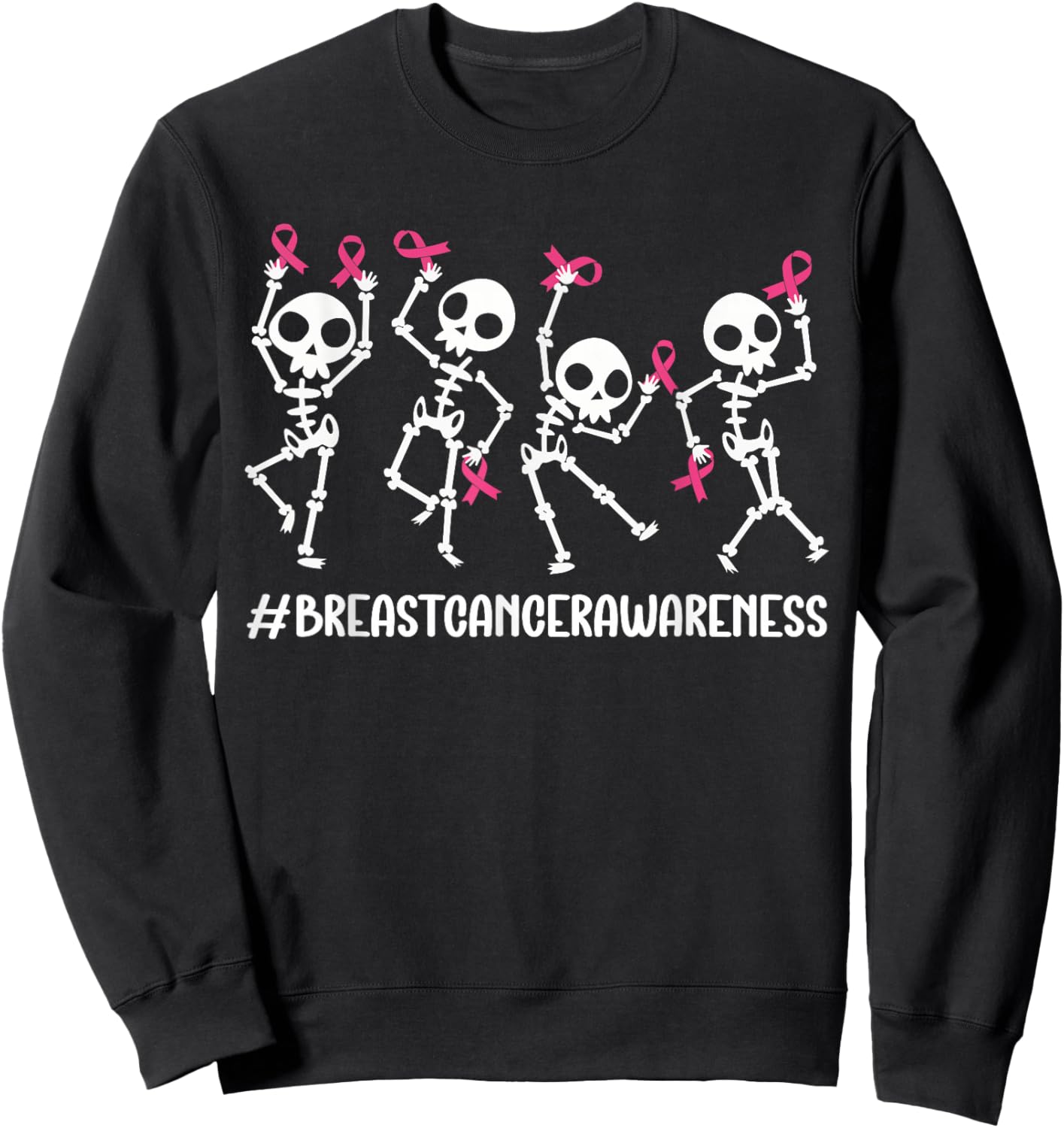 Pink Ribbon Breast Cancer Awareness Skeleton Women Men Kids Sweatshirt - Sweatshirt | Black