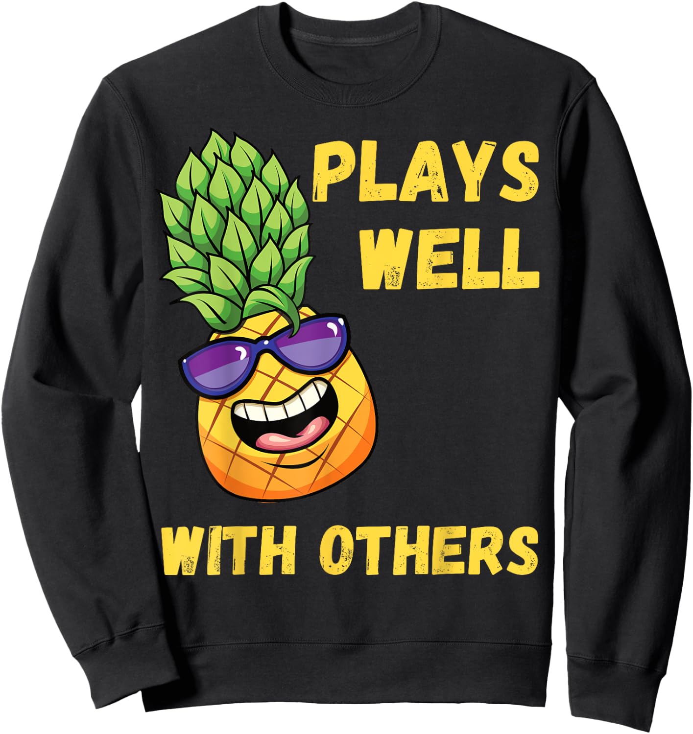 Pineapple Swinging Swinger Plays Well With Others Sweatshirt - Sweatshirt | Black