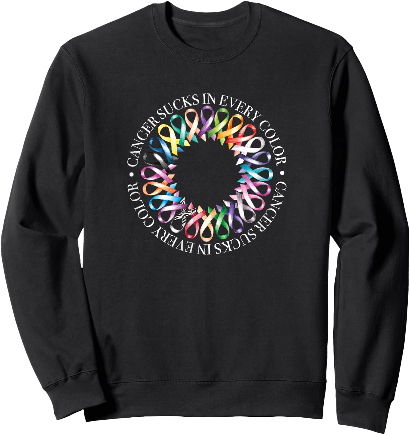 Cancer Sucks In Every Color, Fight Cancer Ribbons Sweatshirt - Sweatshirt | Black