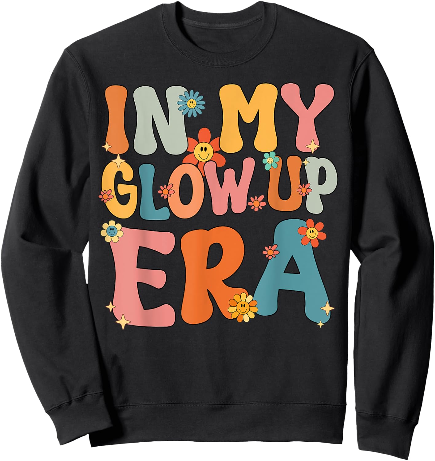 In My Glow Up Era Retro Groovy Sweatshirt - Sweatshirt | Black