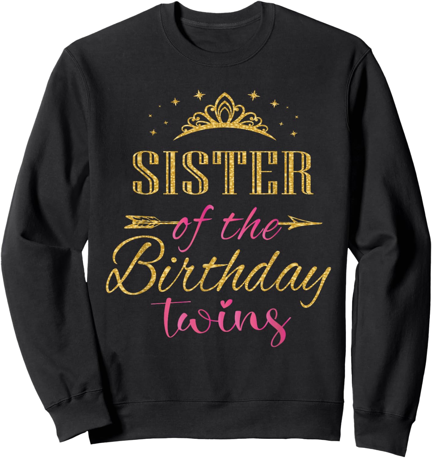 Sister of The Birthday Twins Kids Party Sweatshirt - Sweatshirt | Black