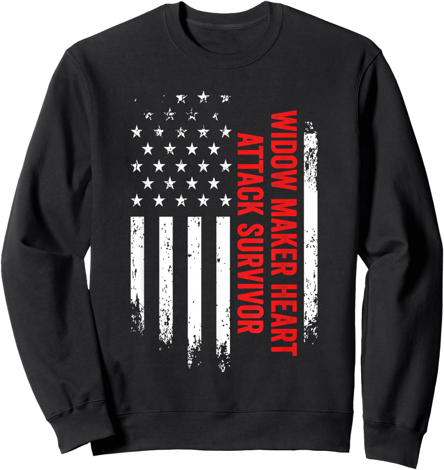 Widow Maker Heart Attack Survivor American Flag Recovery Sweatshirt - Sweatshirt | Black