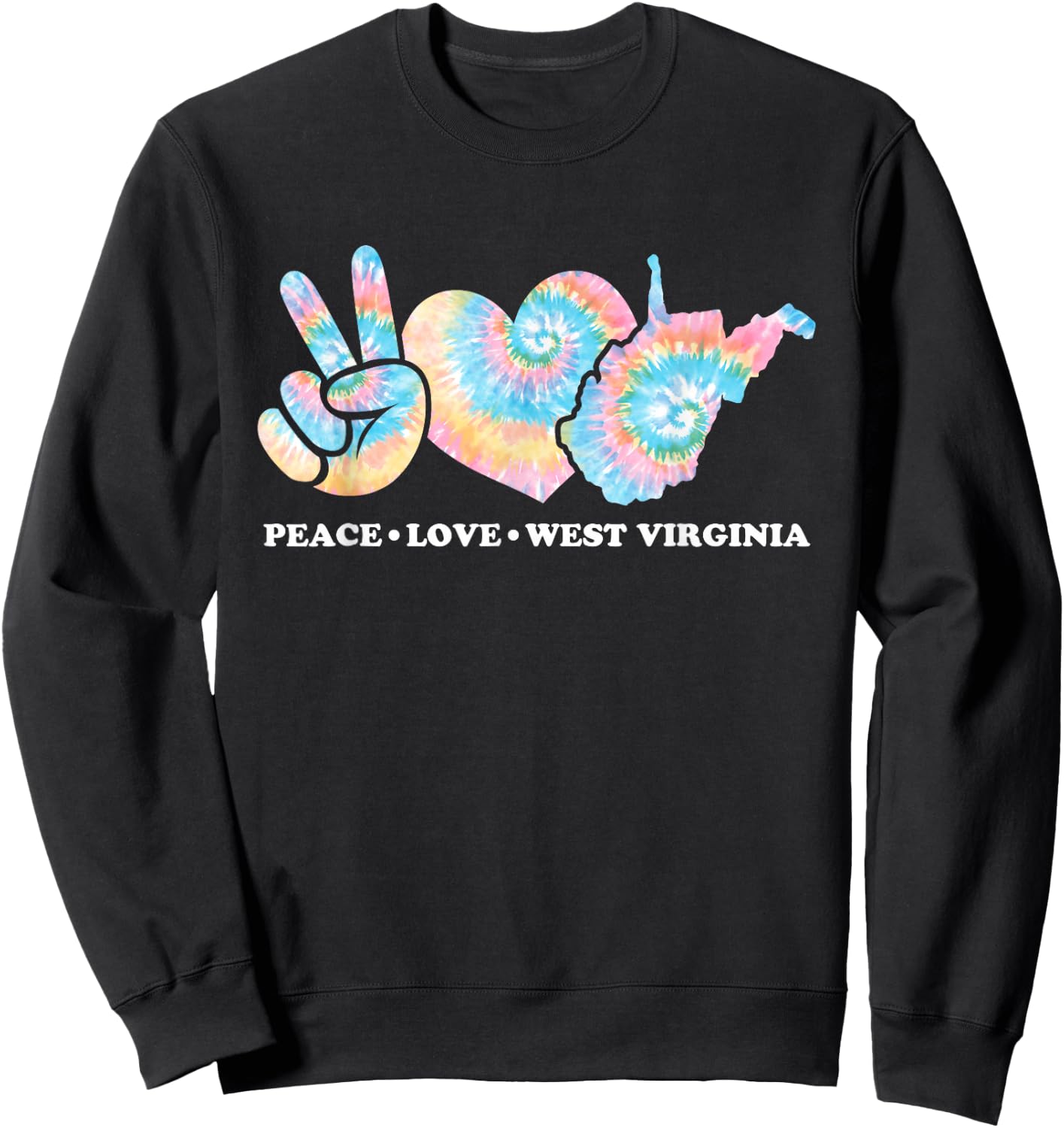Peace Love West Virginia Sweatshirt - Sweatshirt | Black