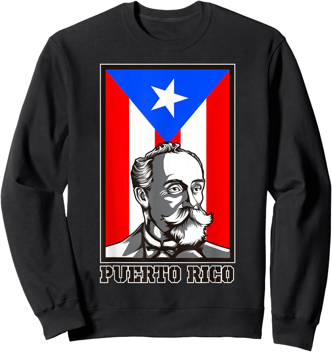 Eugenio Maria de Hostos - Puerto Rican Writer And Statesman Sweatshirt - Sweatshirt | Black