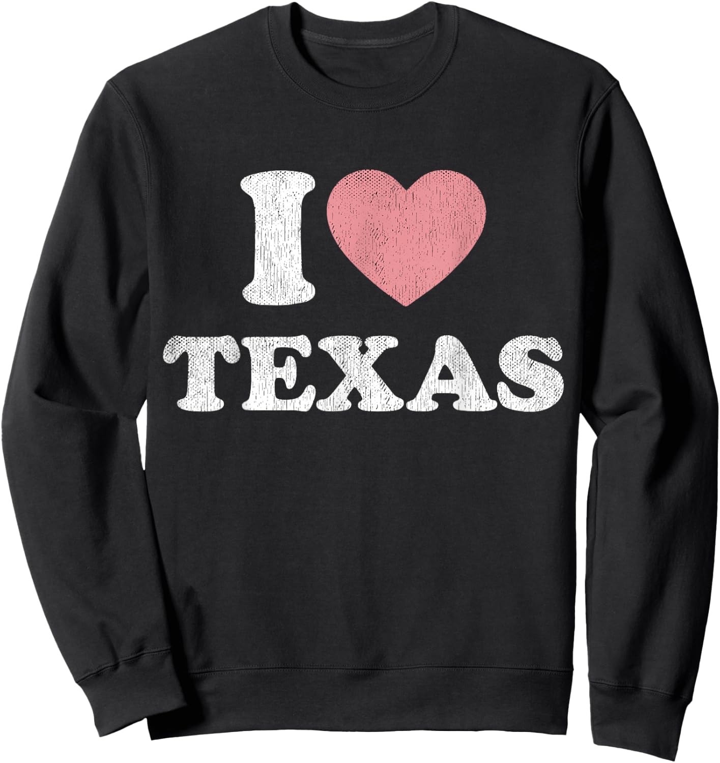 I Love Texas Women Pink Heart TX Girls Souvenir Sweatshirt - Sweatshirt | Black