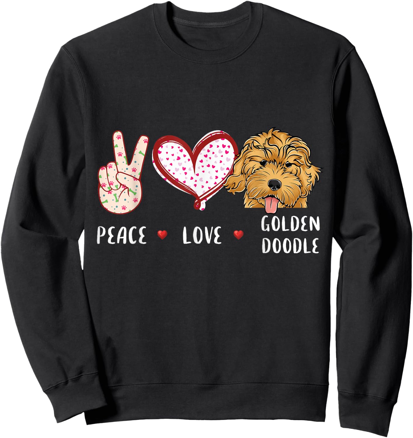 peace love Goldendoodle gift women kids doodle dog Sweatshirt - Sweatshirt | Black