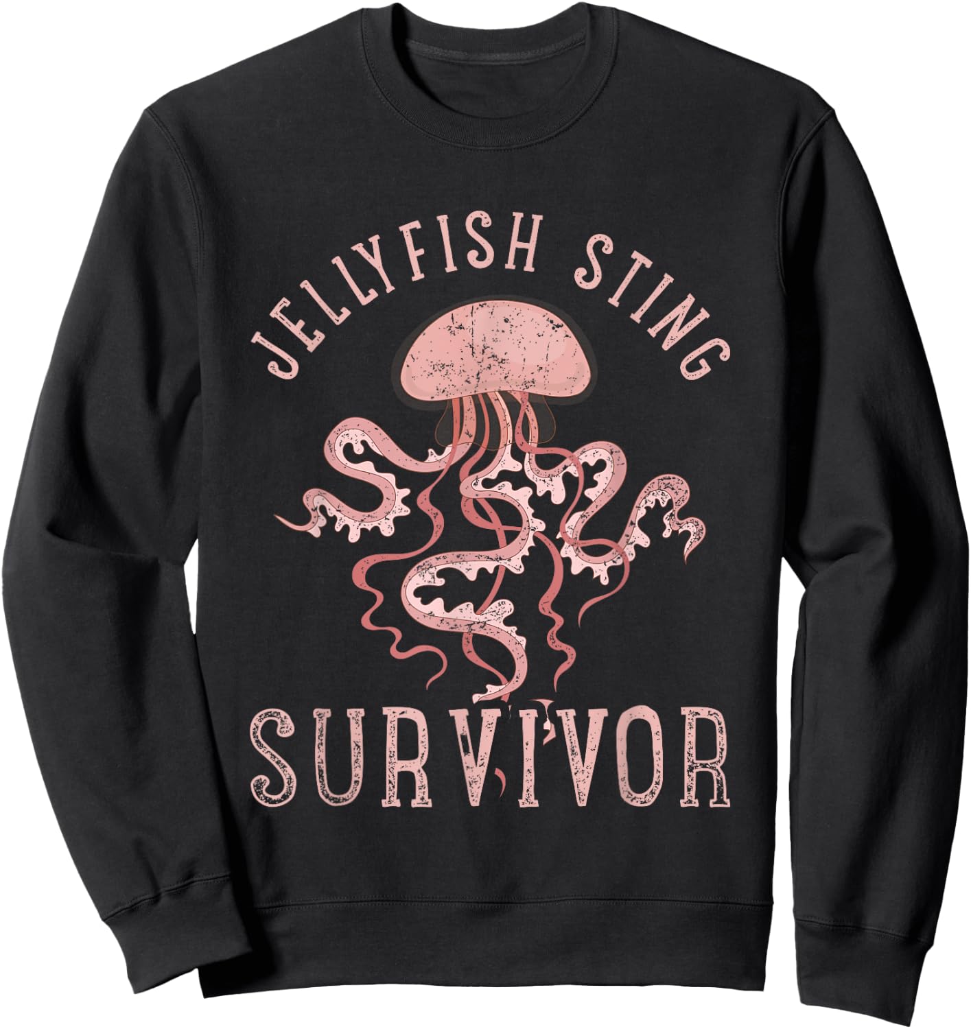 Funny Jellyfish Sting Survivor Sea Animal Gift Jellyfish Sweatshirt - Sweatshirt | Black