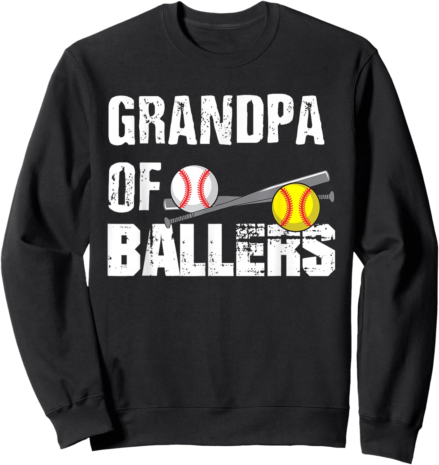 Grandpa Of Ballers Funny Baseball Softball Fathers Day Gift Sweatshirt - Sweatshirt | Black