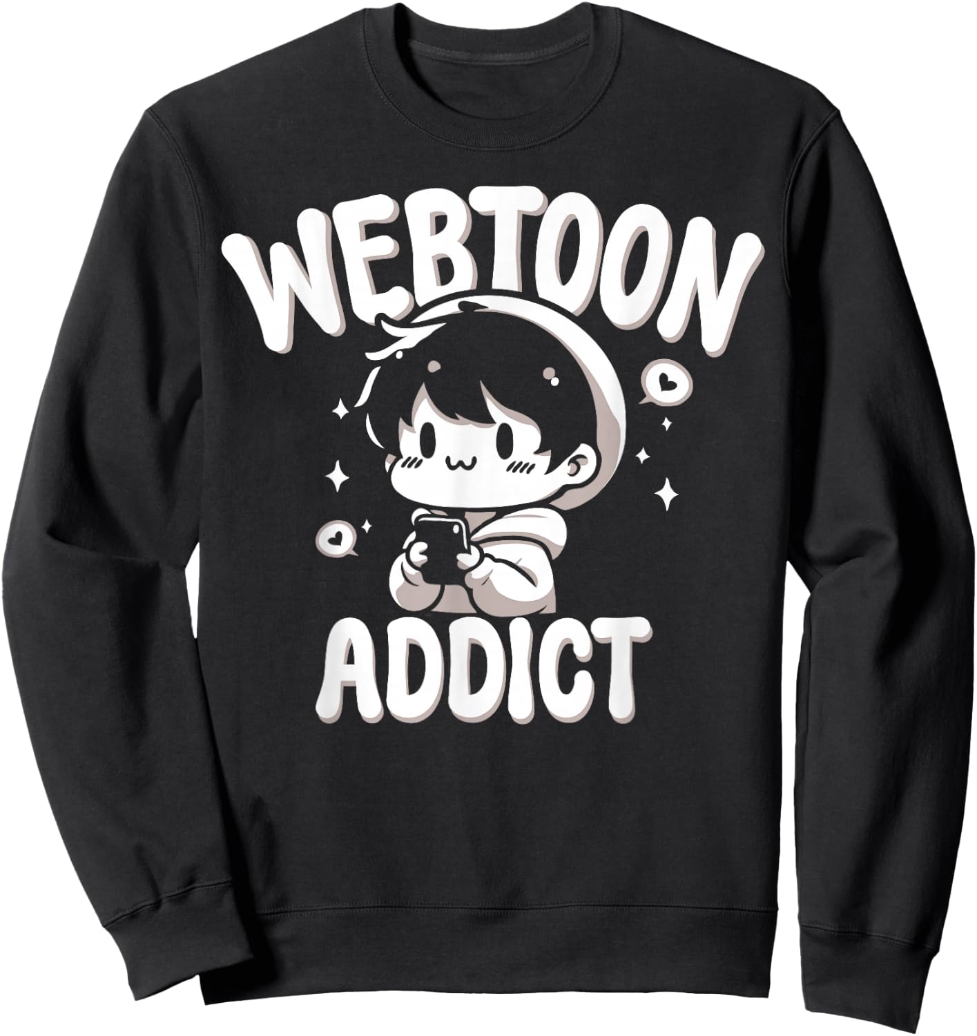 Webtoon Addict Funny Anime Fan Gift Sweatshirt - Sweatshirt | Black