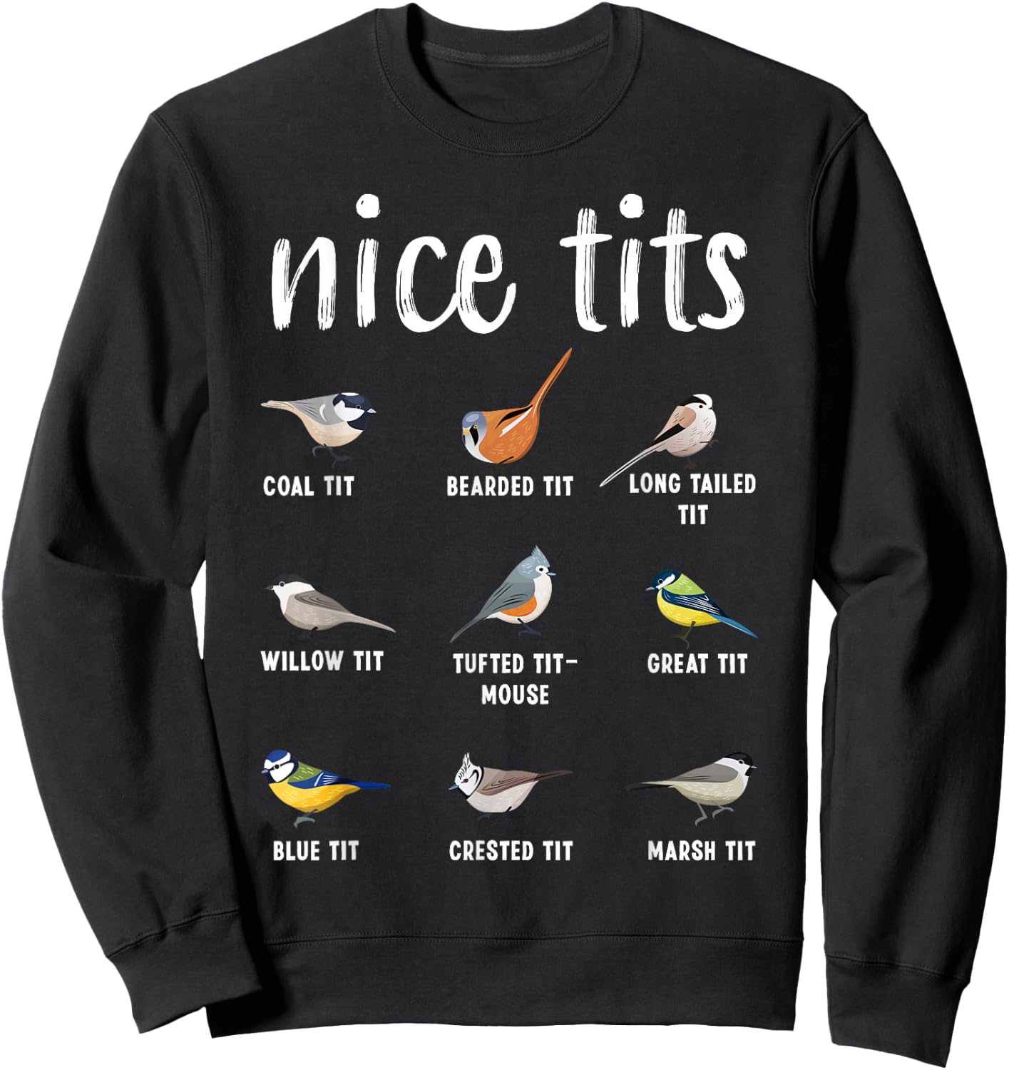 Funny Bird Watching Gifts Tufted Titmouse Sweatshirt - Sweatshirt | Black