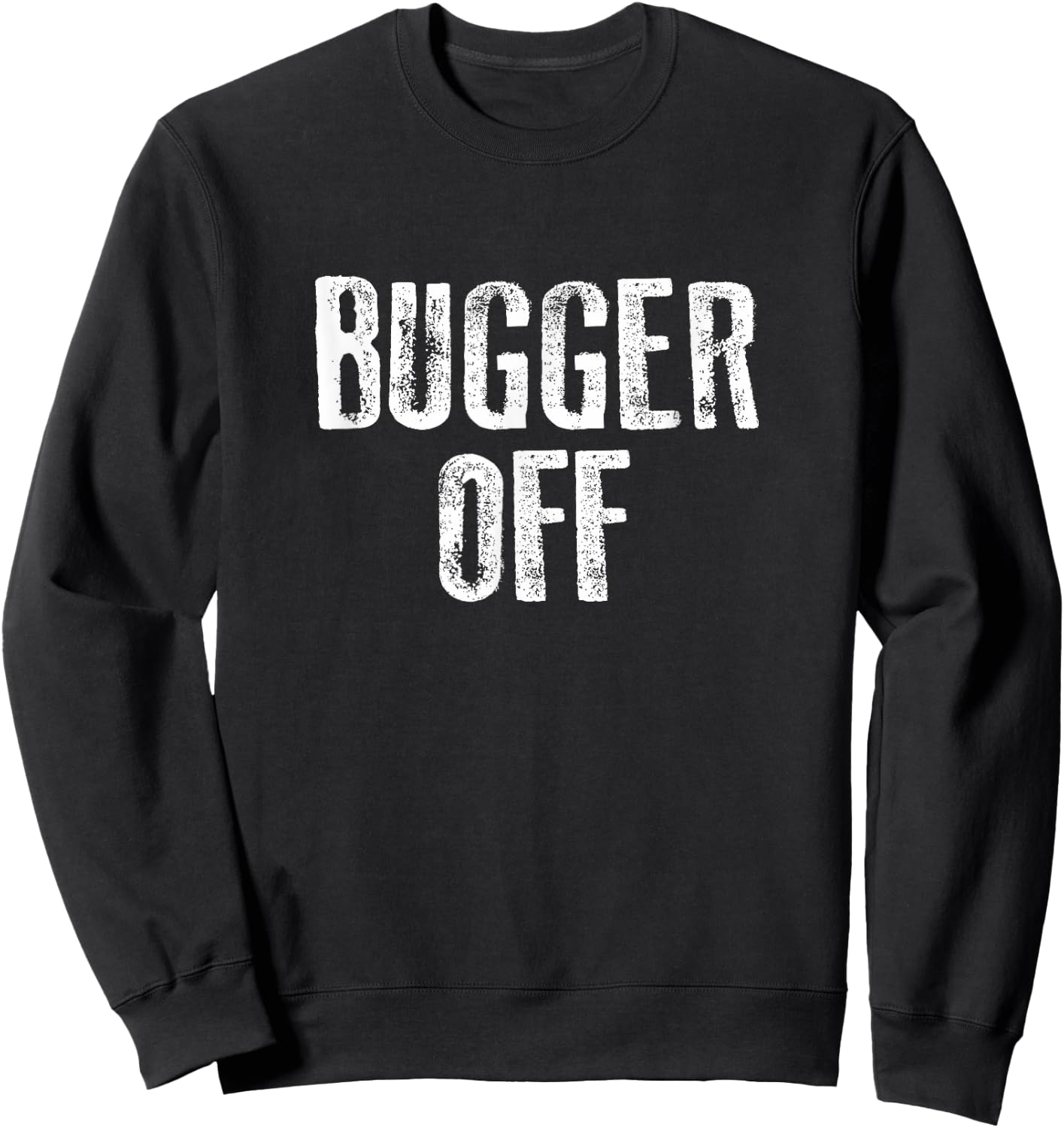 Bugger Off Introvert Sweatshirt - Sweatshirt | Black