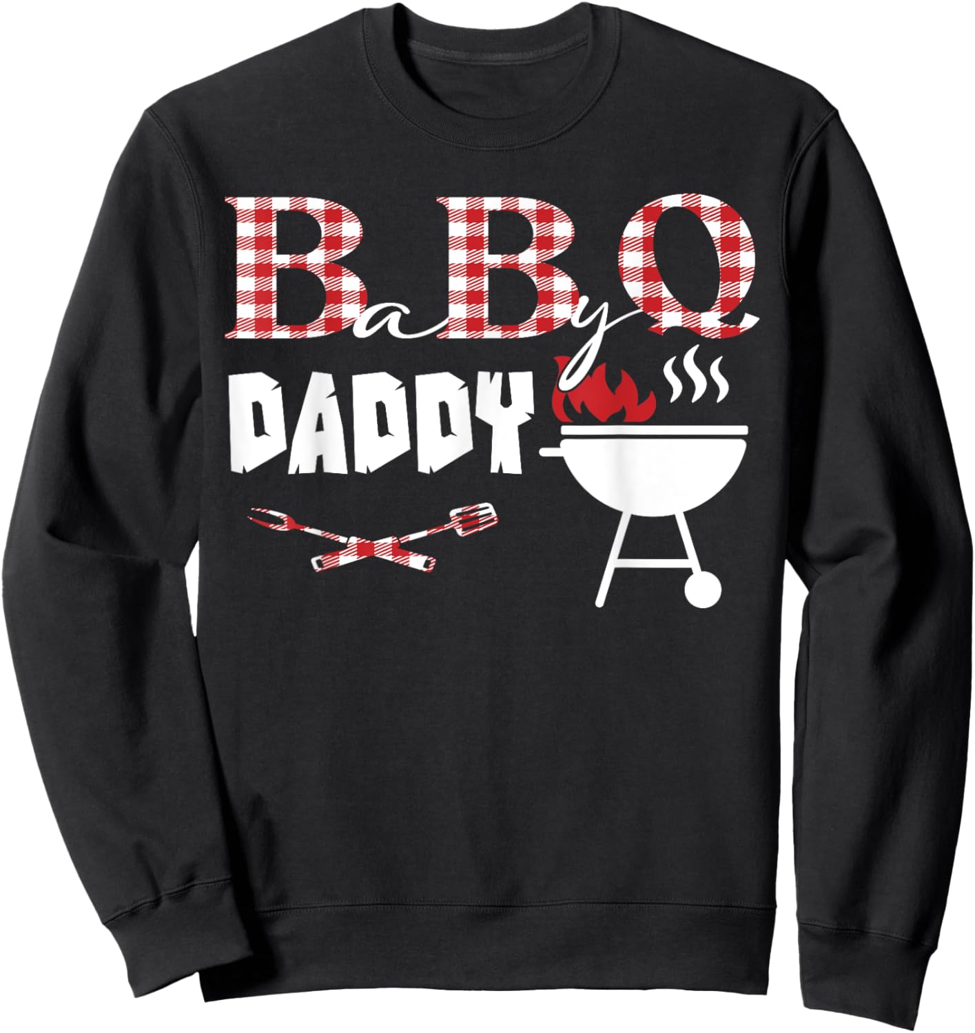 Baby BBQ Daddy Shower Birthday Party Family Matching Sweatshirt - Sweatshirt | Black
