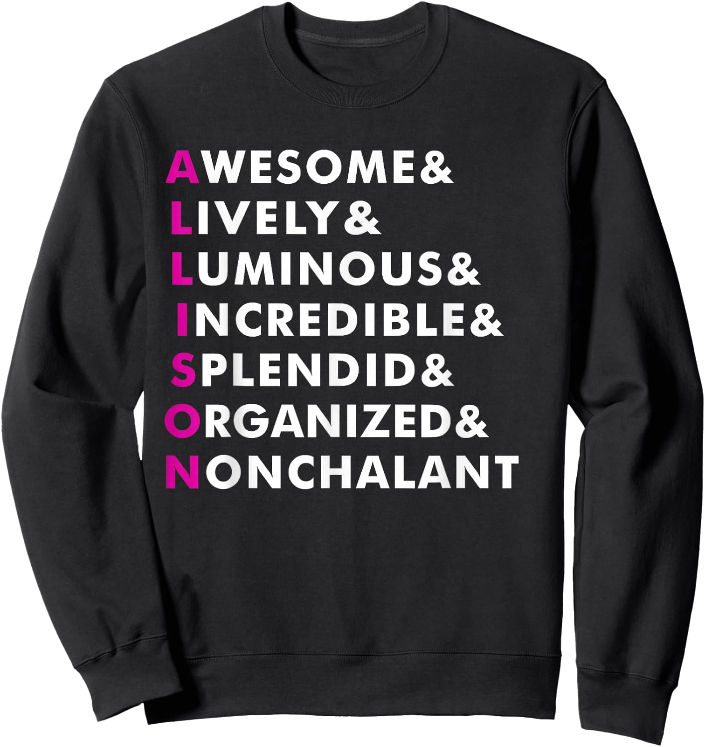 Allison Name Shirt Personalized Gift Sweatshirt - Sweatshirt | Black