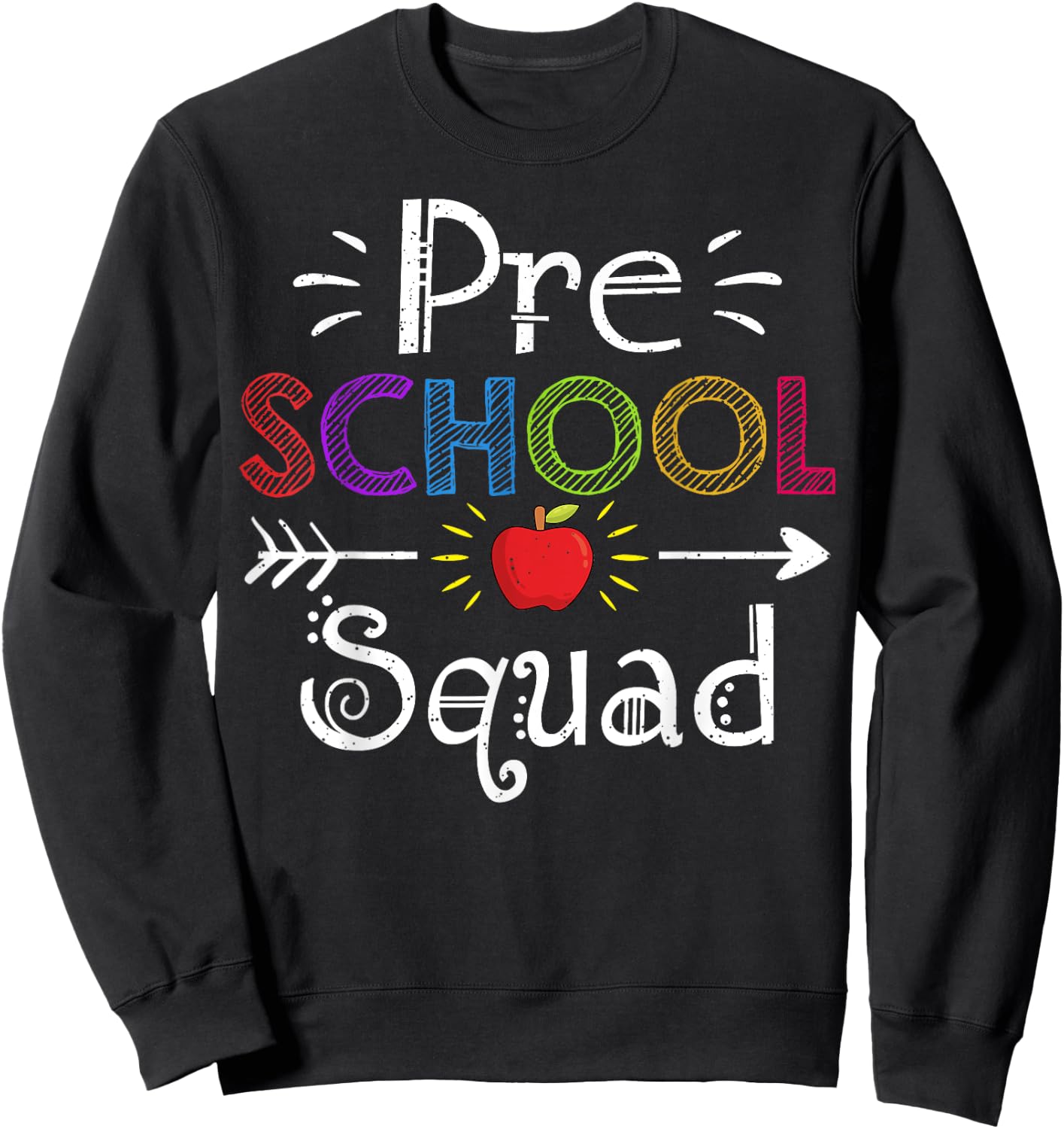 Preschool Squad Gift Preschool Teacher Student Men Women Girls Kids Sweatshirt - Sweatshirt | Black