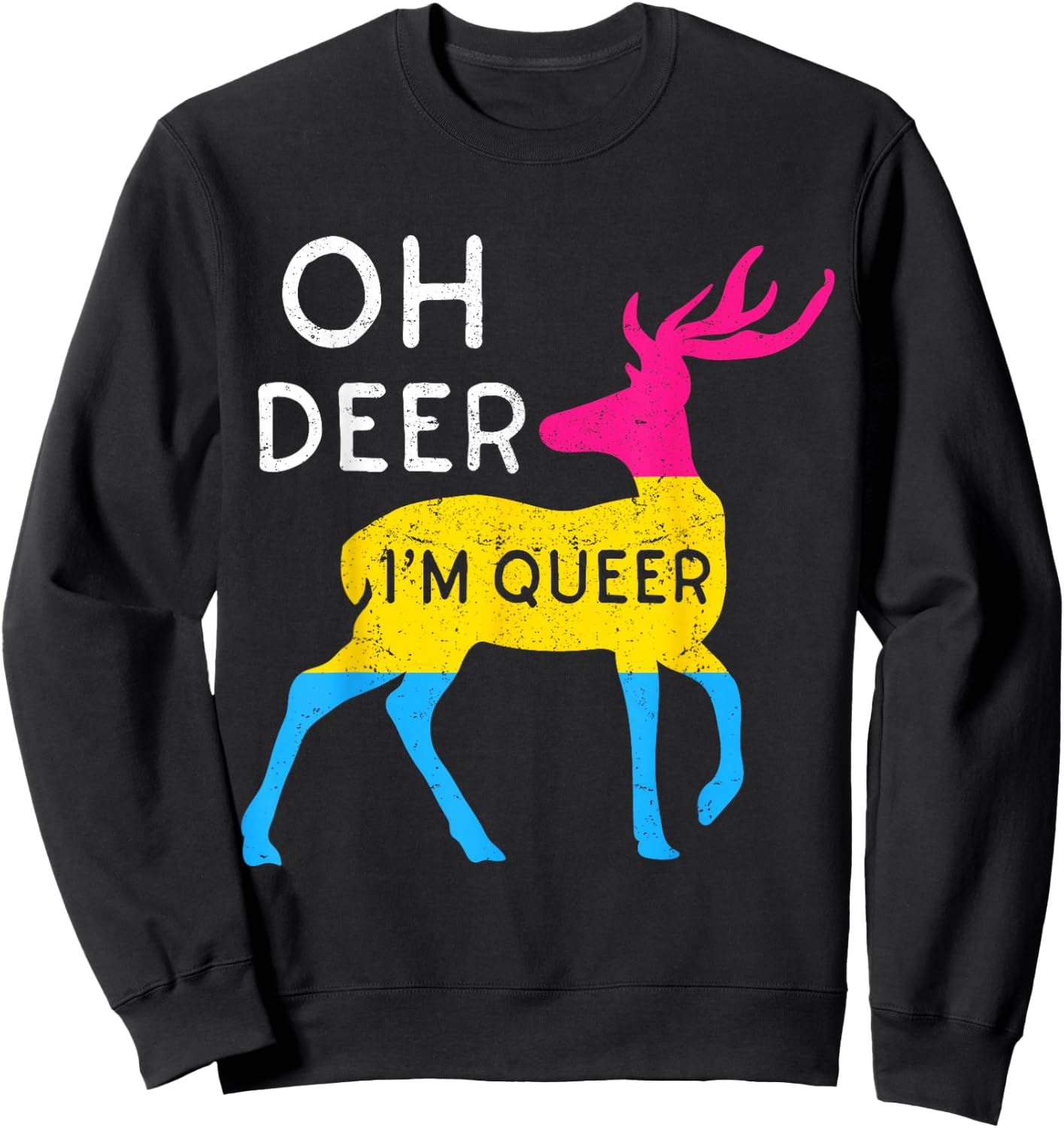 Oh Deer I'm Queer Pansexual Homosexuality Rainbow Flag Pride Sweatshirt - Sweatshirt | Black
