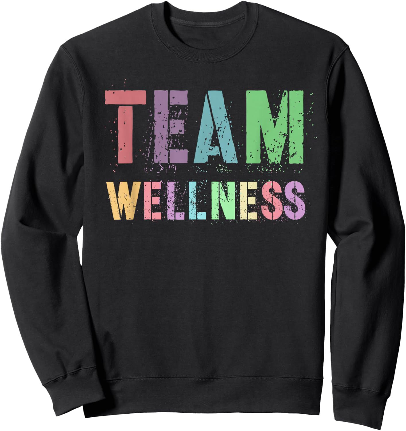 Vintage TEAM WELLNESS Health Trainer Life Nurse Team My Yoga Sweatshirt - Sweatshirt | Black