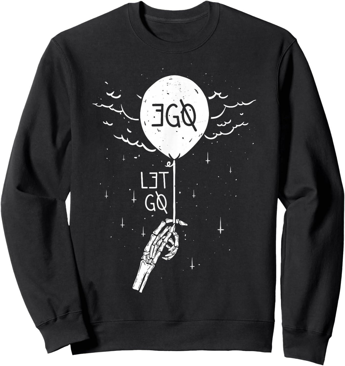 Let Go Ego Graphic Sweatshirt - Sweatshirt | Black