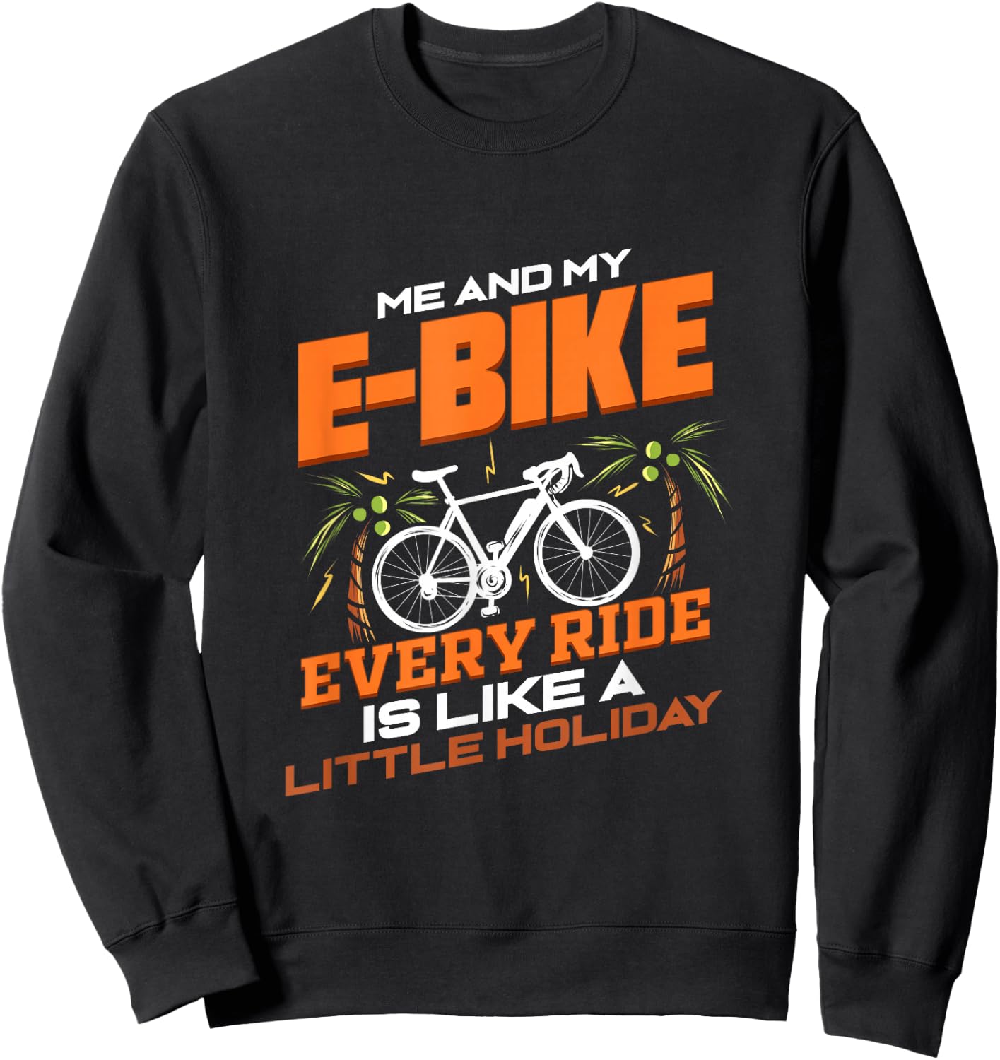Bicycle E-Bike Funny Gift Electric Bicycle Pedelec Sweatshirt - Sweatshirt | Black