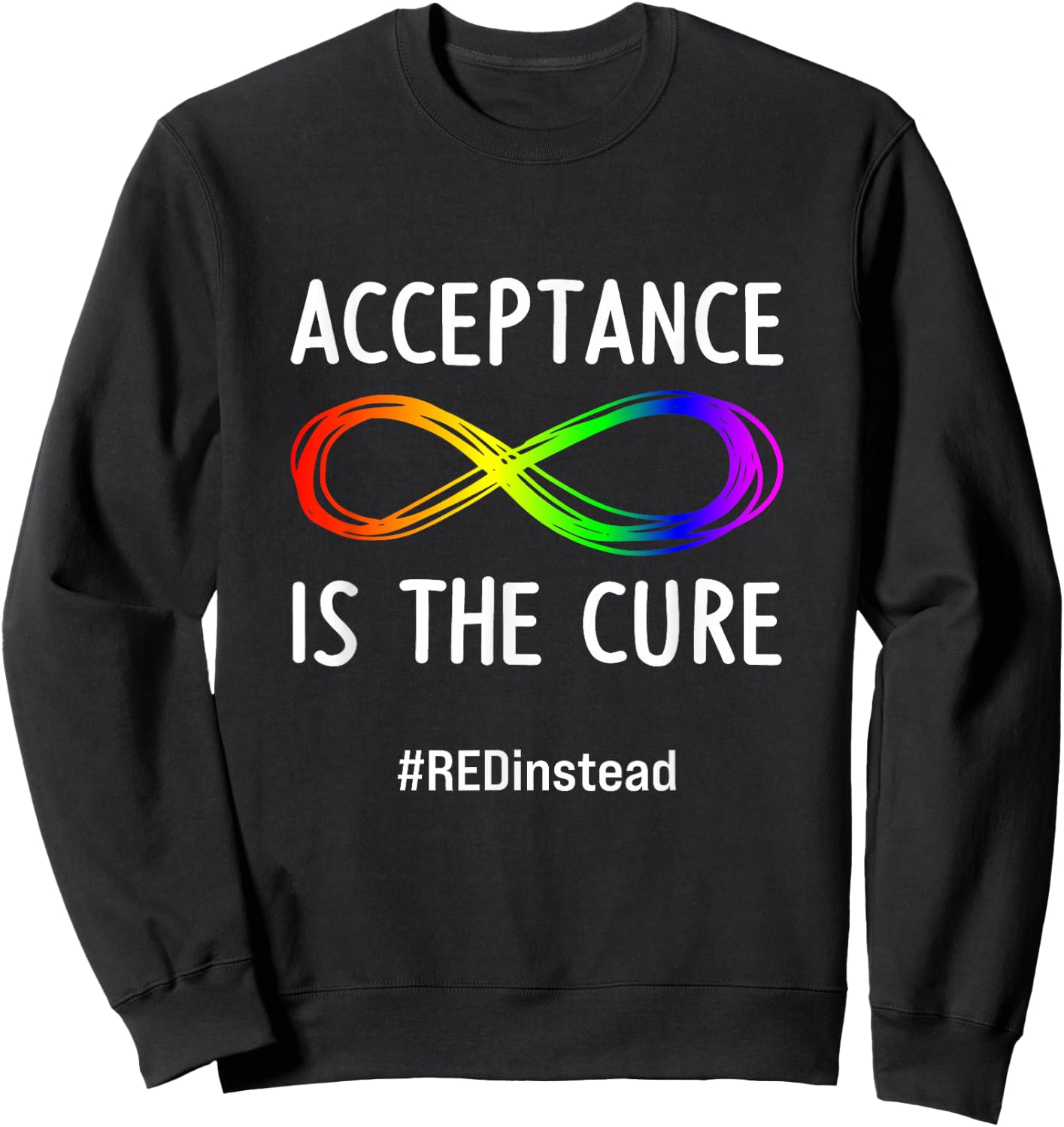 Acceptance is the Cure Autism-Acceptance In April Sweatshirt - Sweatshirt | Black
