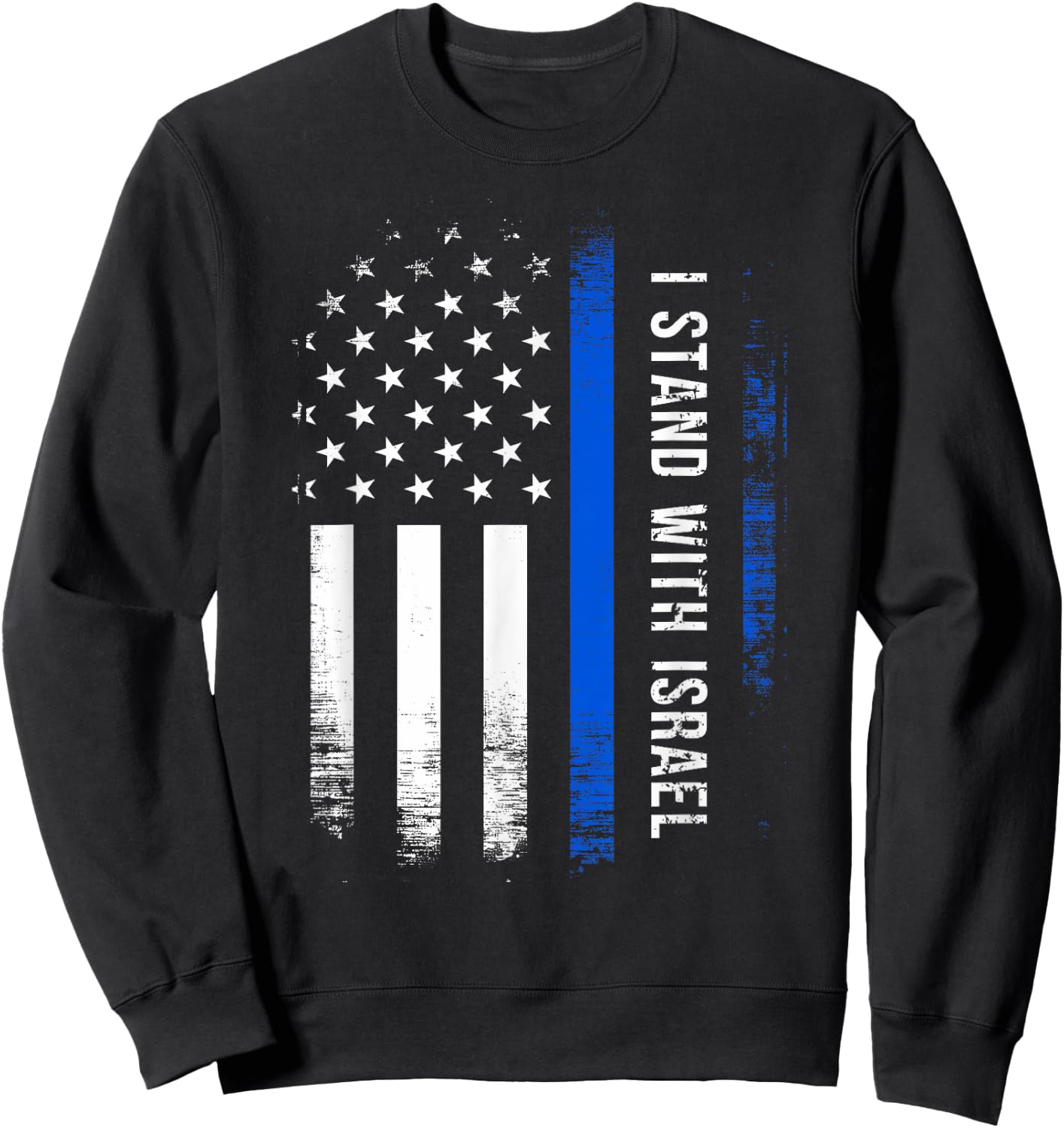 I Stand With Israel American Flag Jewish Freedom Solidarity Sweatshirt - Sweatshirt | Black
