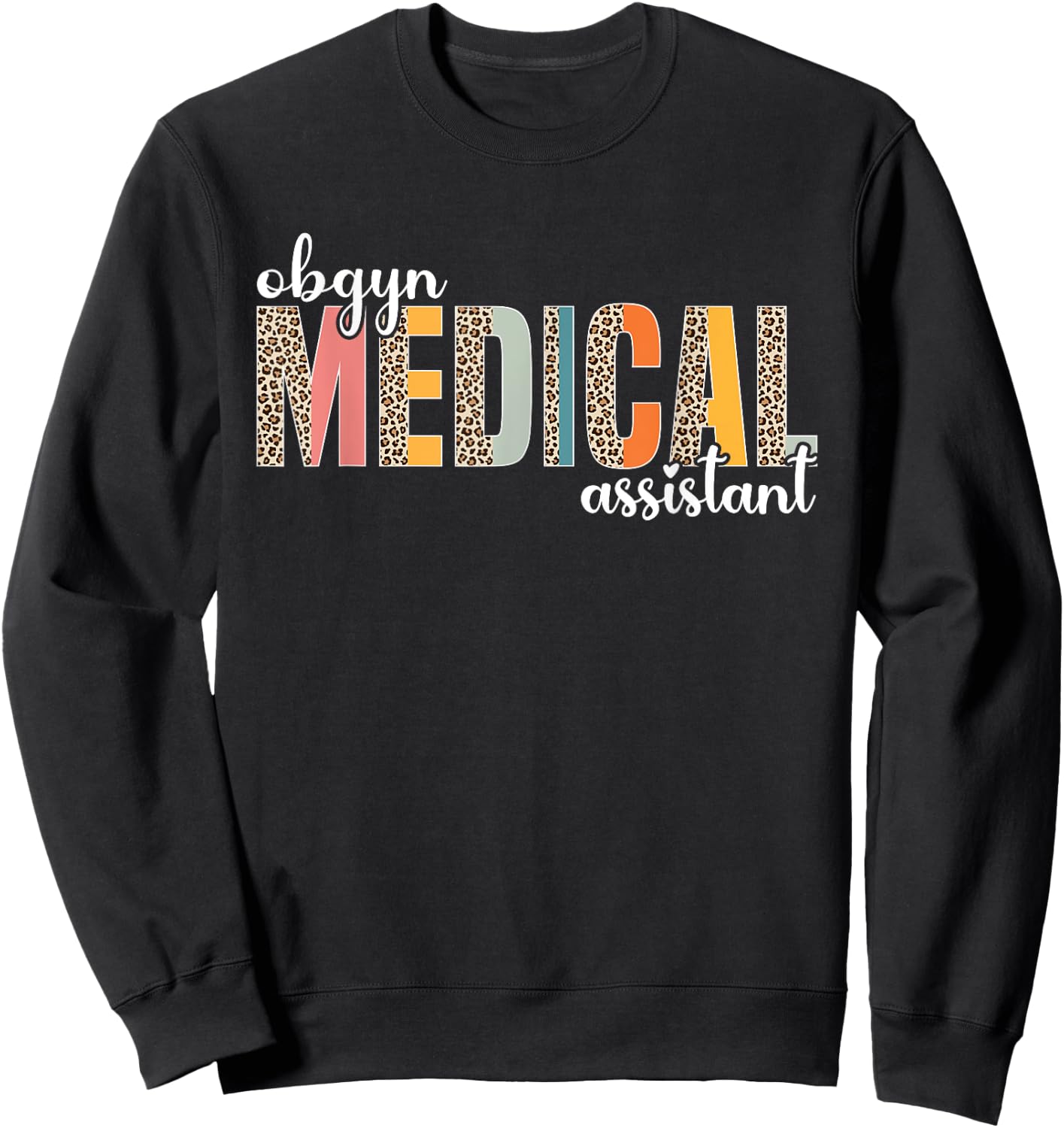 Obgyn Medical Assistant Gynecology Nurse Retro Leopard Sweatshirt - Sweatshirt | Black