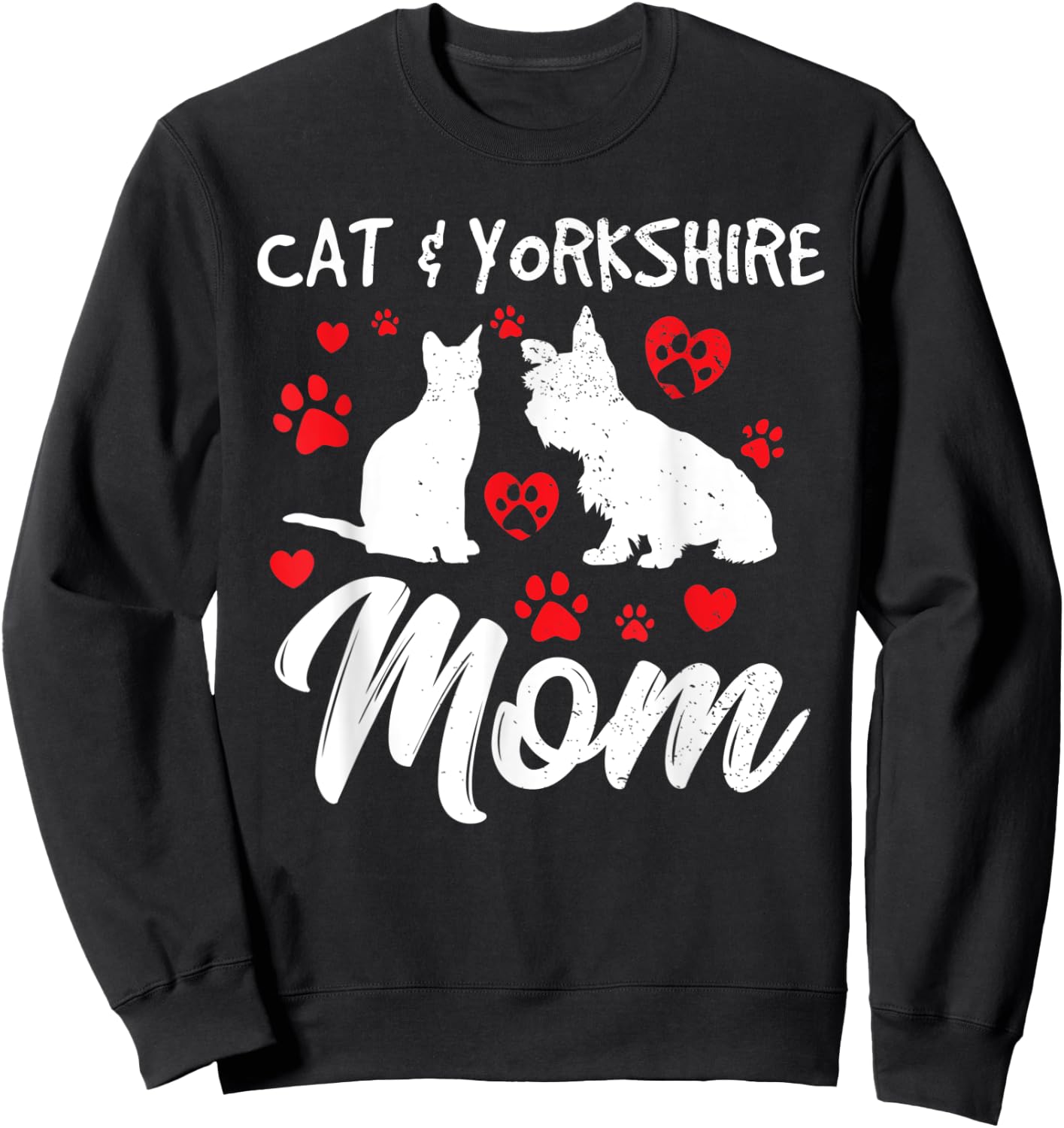 Cat and Yorkie Dog Mom Cute Yorkshire Mama Dog Owner Mother Sweatshirt - Sweatshirt | Black