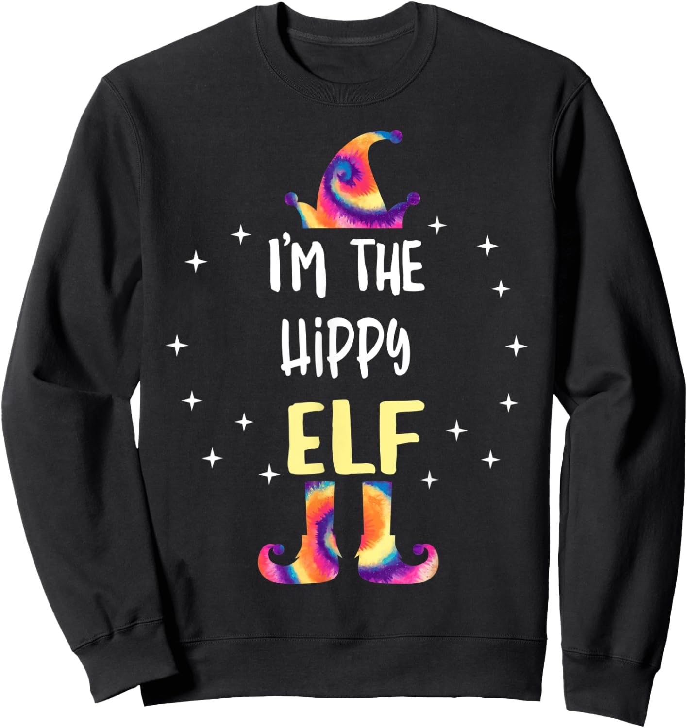 I'm The Hippy Elf Tie Dye Christmas Matching Family Sweatshirt - Sweatshirt | Black