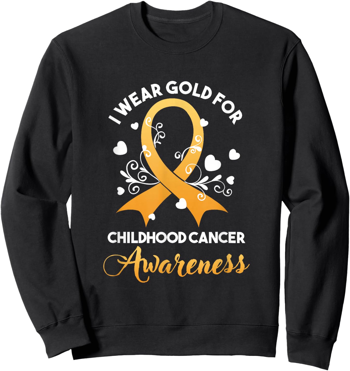 Childhood Cancer Fighter Awareness Month Wear Golden Yellow Sweatshirt - Sweatshirt | Black