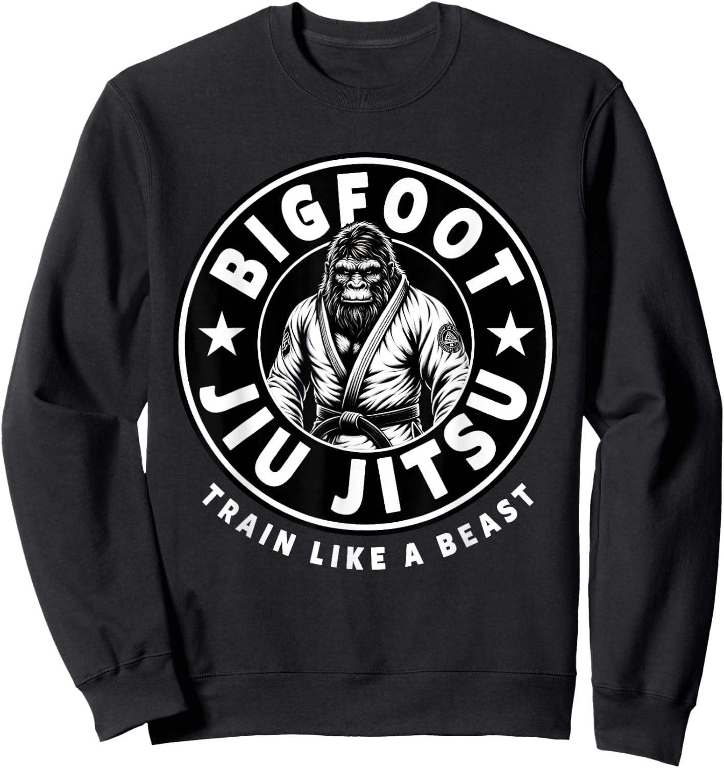 Bigfoot Jiu Jitsu Train Like A Beast Funny Jiu Jitsu Sweatshirt - Sweatshirt | Black