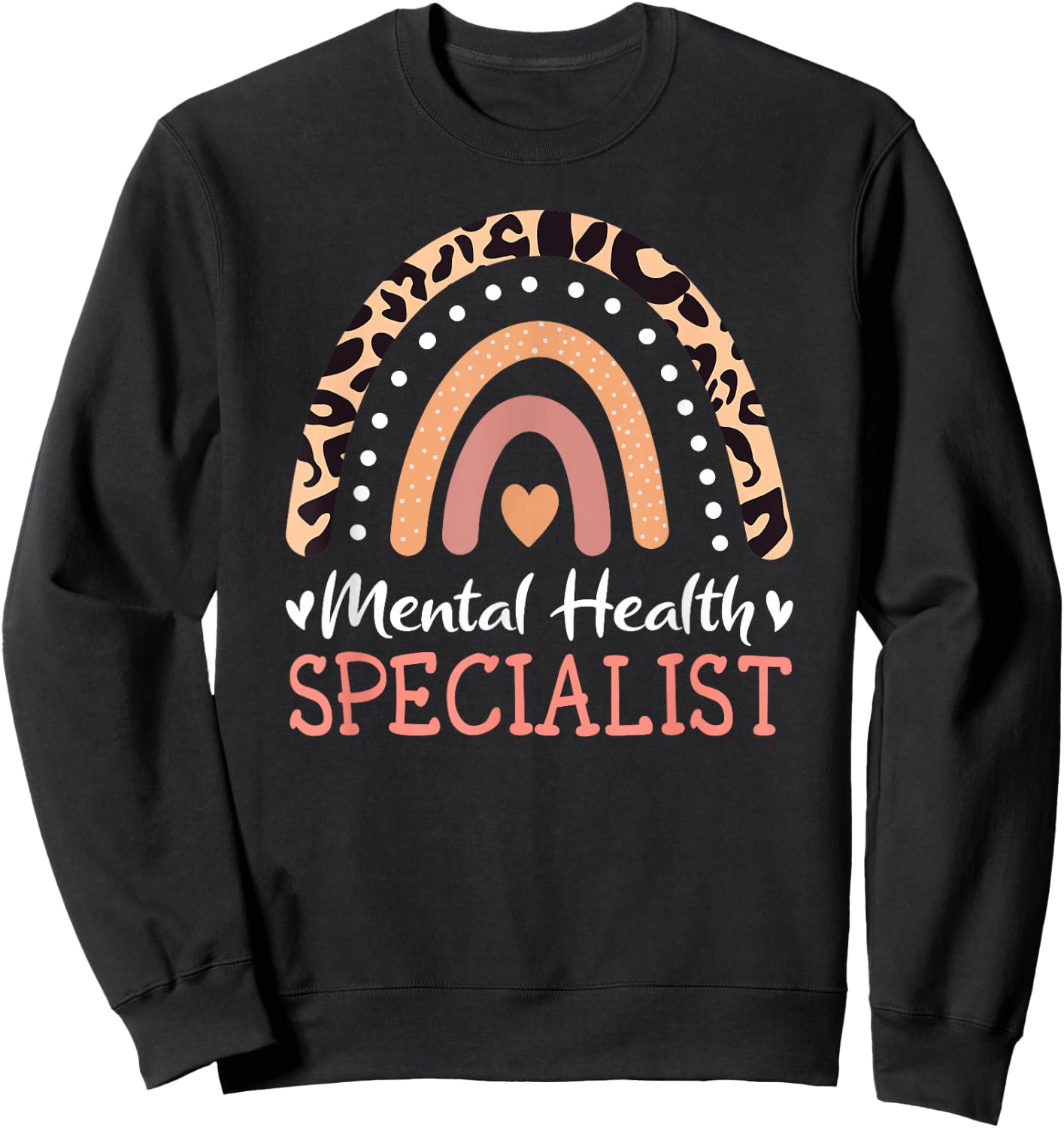 Mental Health Specialist Leopard Rainbow Sweatshirt - Sweatshirt | Black