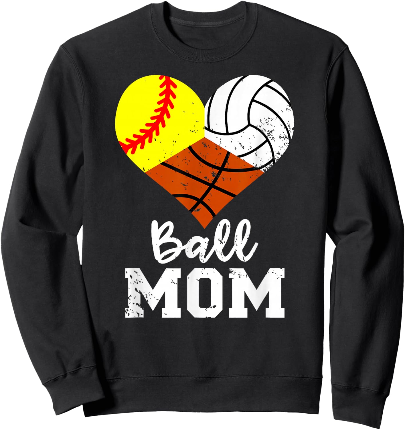 Ball Mom Funny Softball Volleyball Basketball Mom Sweatshirt - Sweatshirt | Black