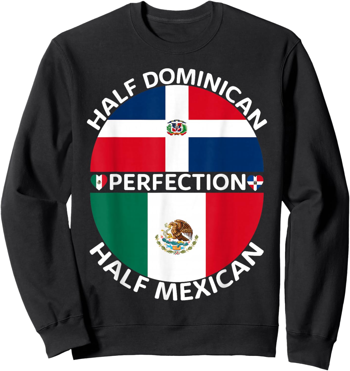 Half Mexican Half Dominican Republic Mexico Flag Roots Men Sweatshirt - Sweatshirt | Black