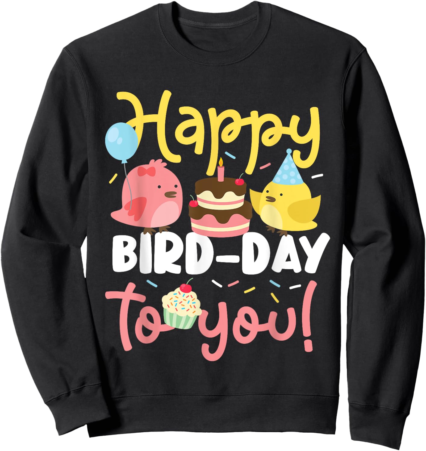 Happy bird day birds for a children's birthday party Sweatshirt - Sweatshirt | Black