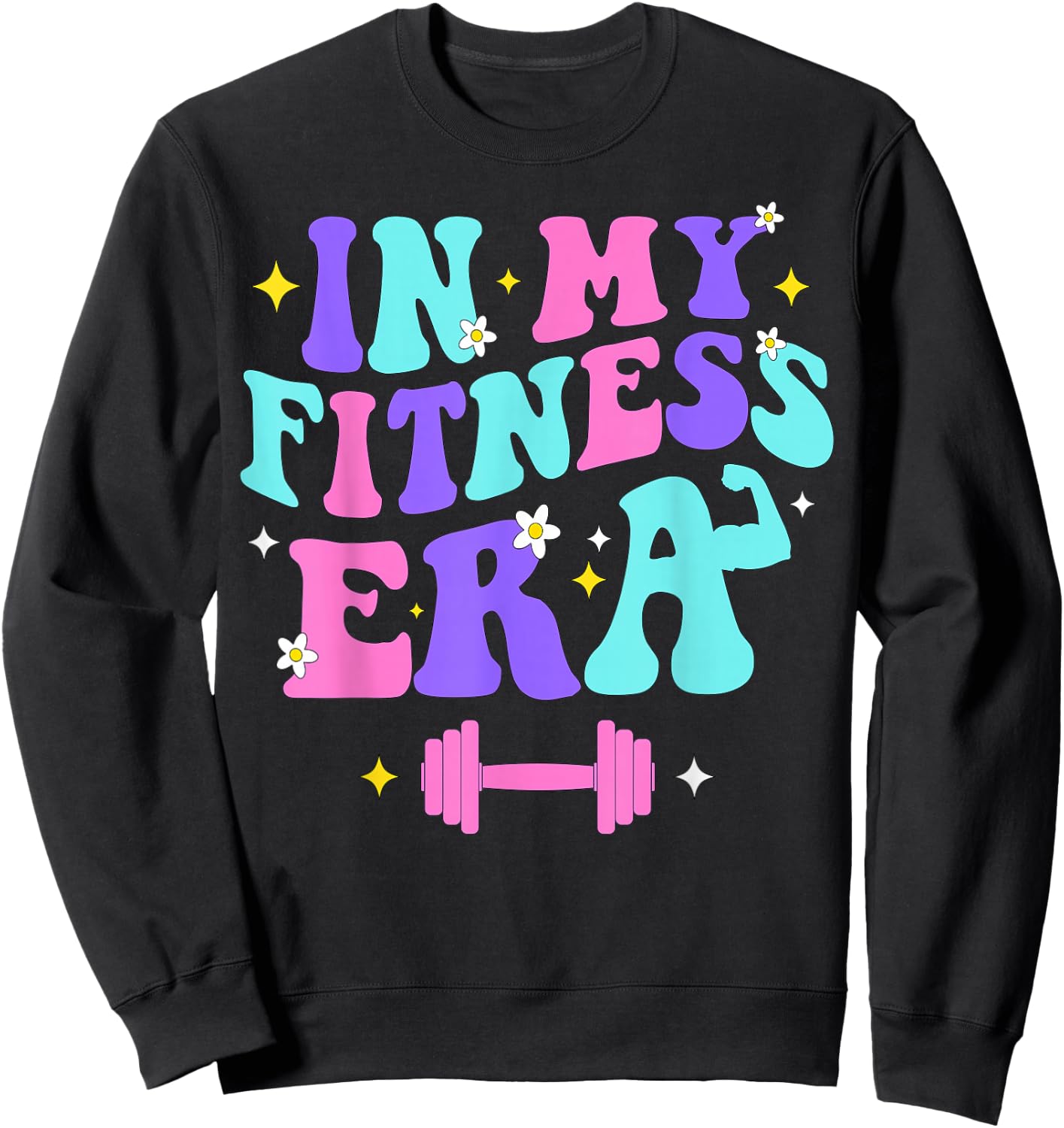 In My Fitness Era Workout Sport Motivation Lifting Gym Sweatshirt - Sweatshirt | Black