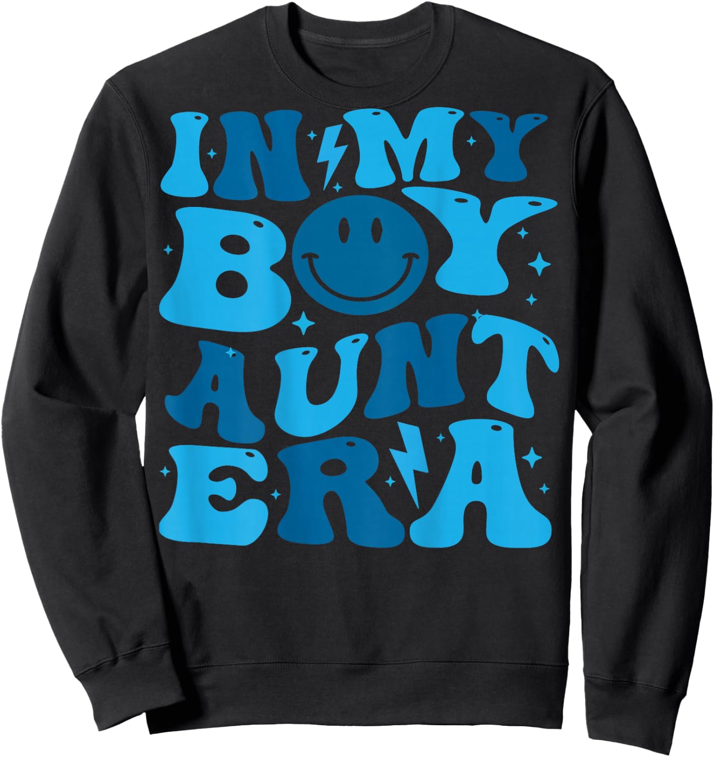 In My Boy Aunt Era Sweatshirt - Sweatshirt | Black