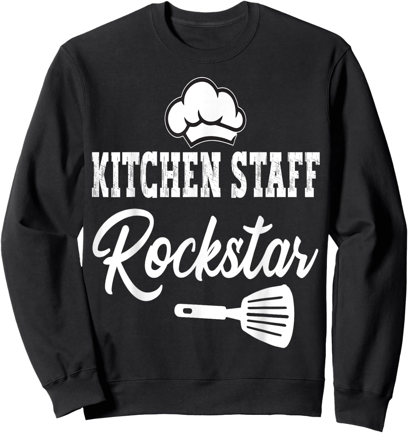 Kitchen Staff Rockstar Sweatshirt - Sweatshirt | Black
