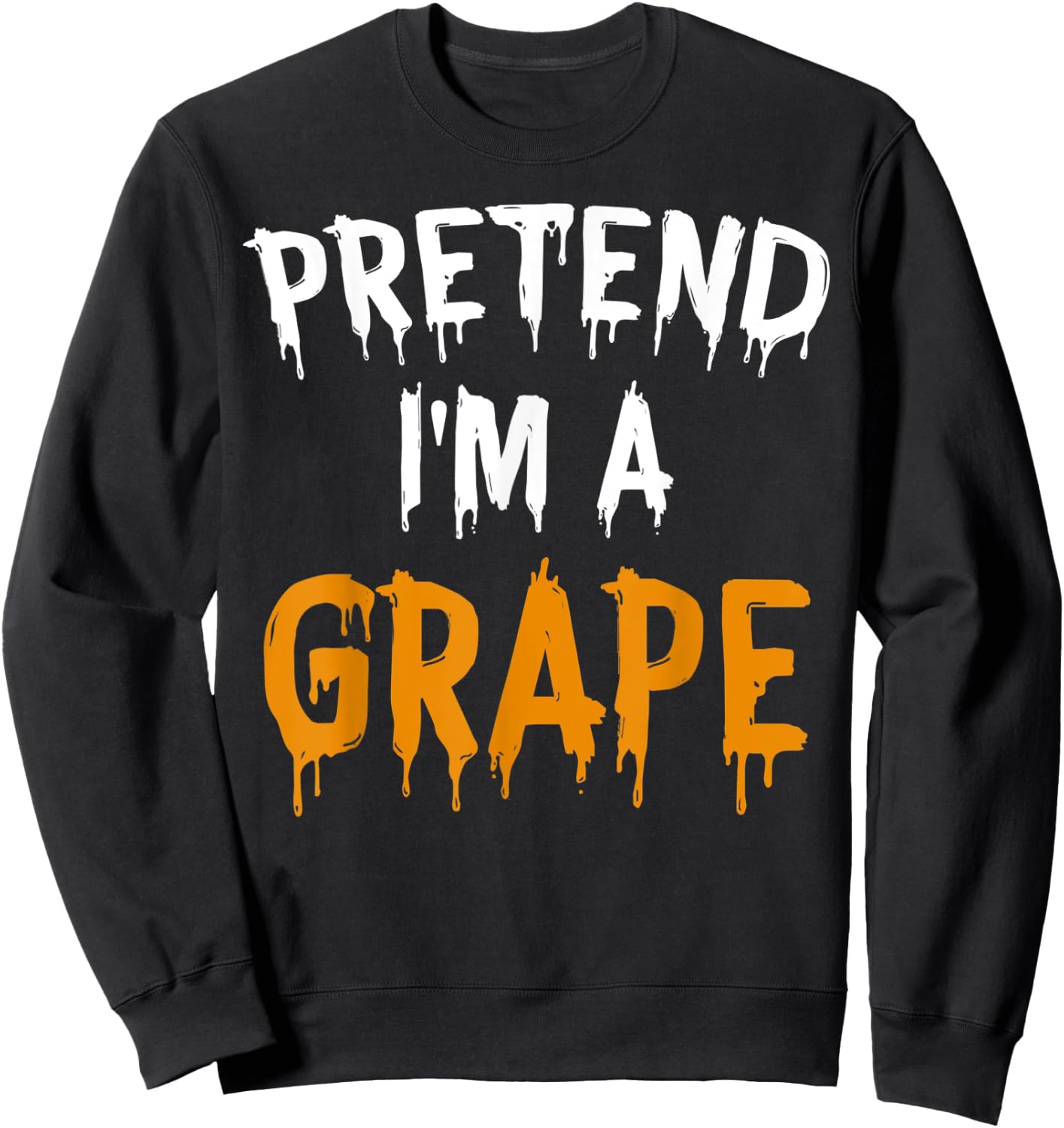 Funny Lazy Halloween Costume Shirt Pretend I'm a Grape Sweatshirt - Sweatshirt | Black