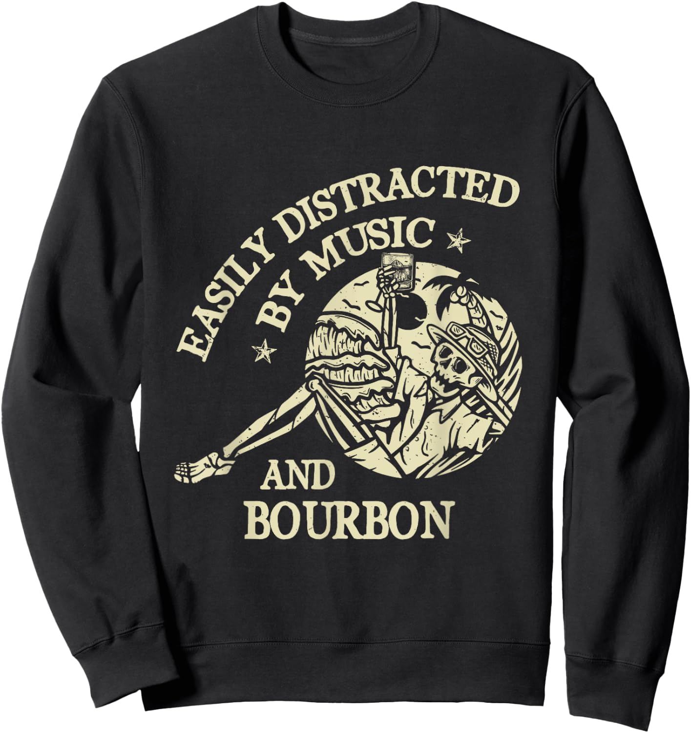 Easily Distracted By Music And Bourbon Skeleton Sweatshirt - Sweatshirt | Black