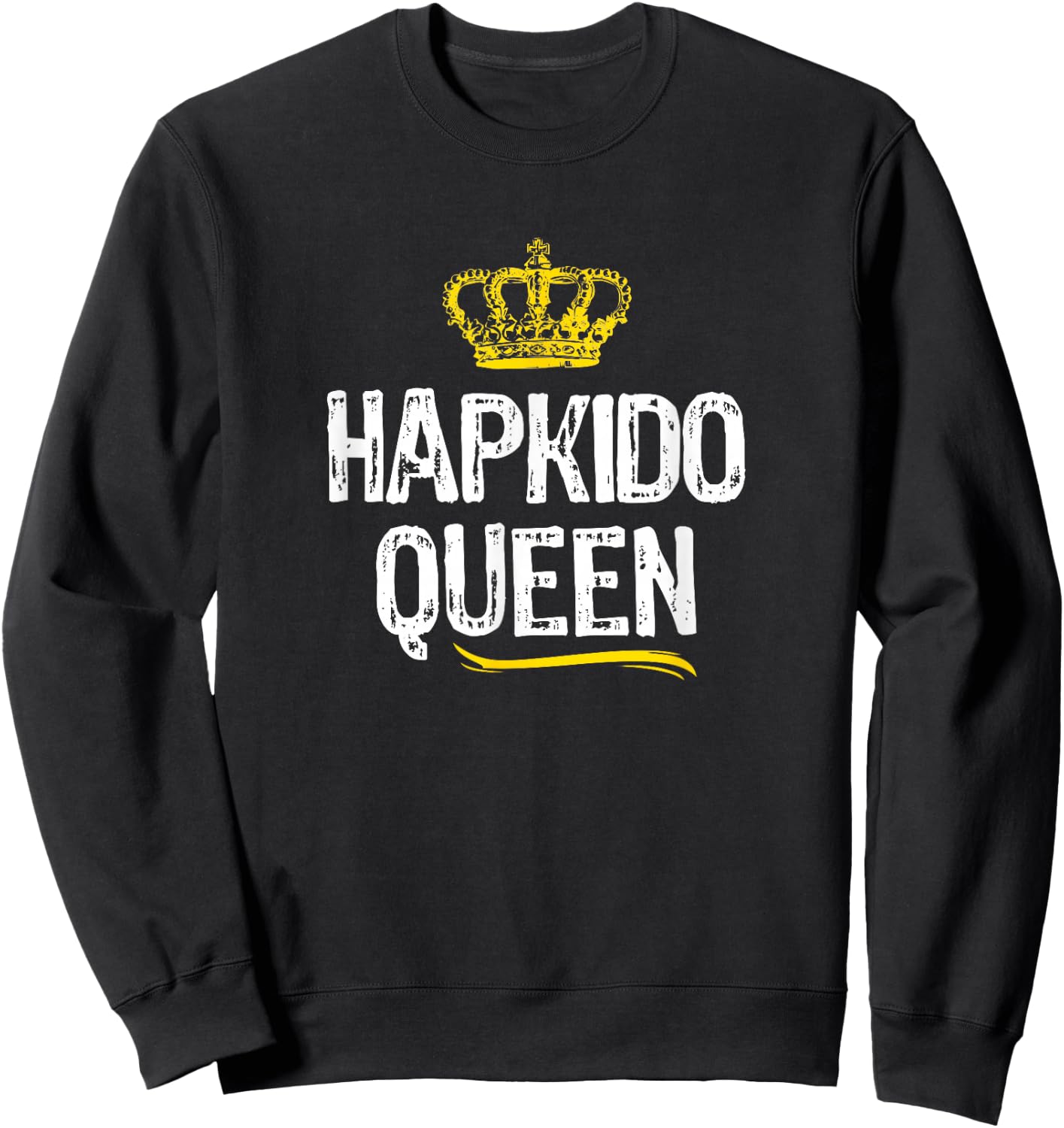 Hapkido Queen Women Girls Martial Arts Funny Cool Gift Sweatshirt - Sweatshirt | Black