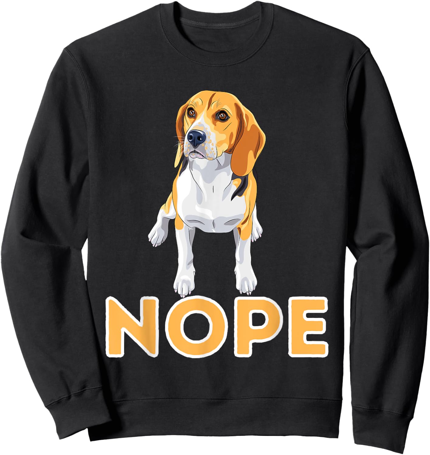 Nope Lazy Beagle - Funny Beagle Dog Lover Pet Owner Men Women Girls Kids Sweatshirt - Sweatshirt | Black