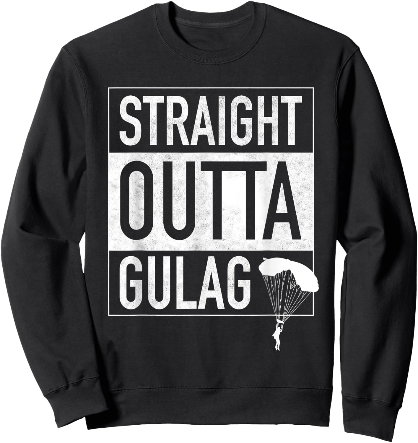 Straight Outta Gulag For Gamers Gulag King Sweatshirt - Sweatshirt | Black