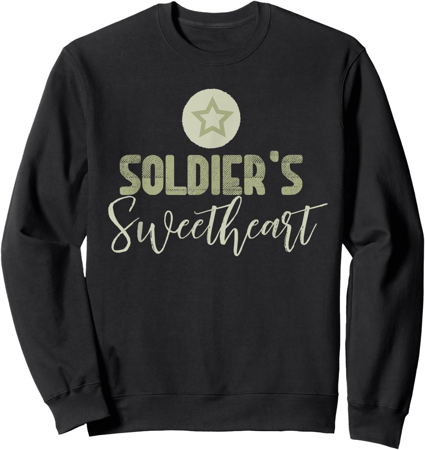 Soldier's Sweetheart army military Girlfriend wife mom Sweatshirt - Sweatshirt | Black