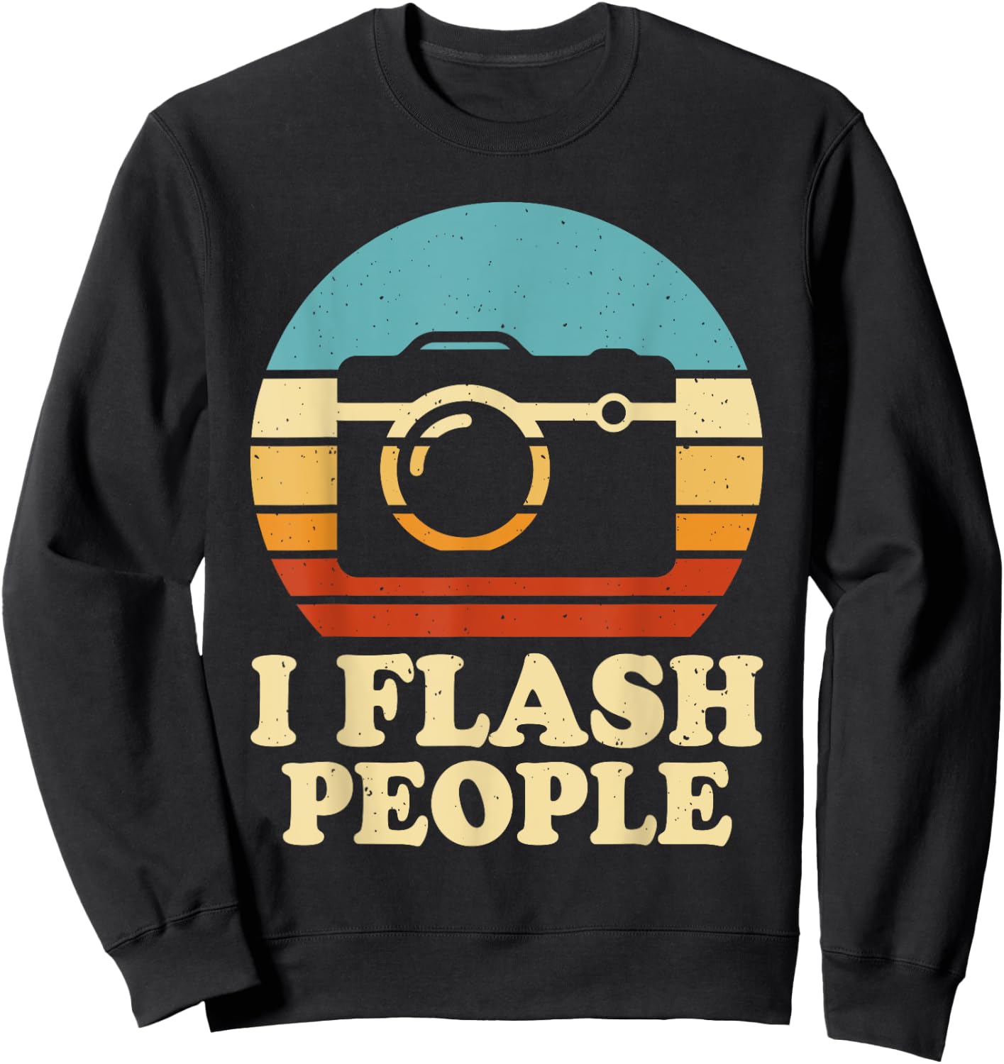 Flash People Photography Passion Photographer Hobby I Sweatshirt - Sweatshirt | Black