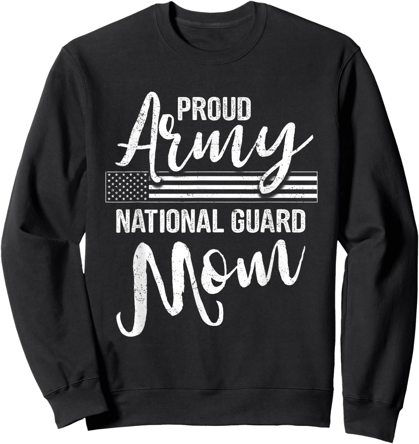 Military Mom - Army Gifts - Proud Army National Guard Mom Sweatshirt - Sweatshirt | Black