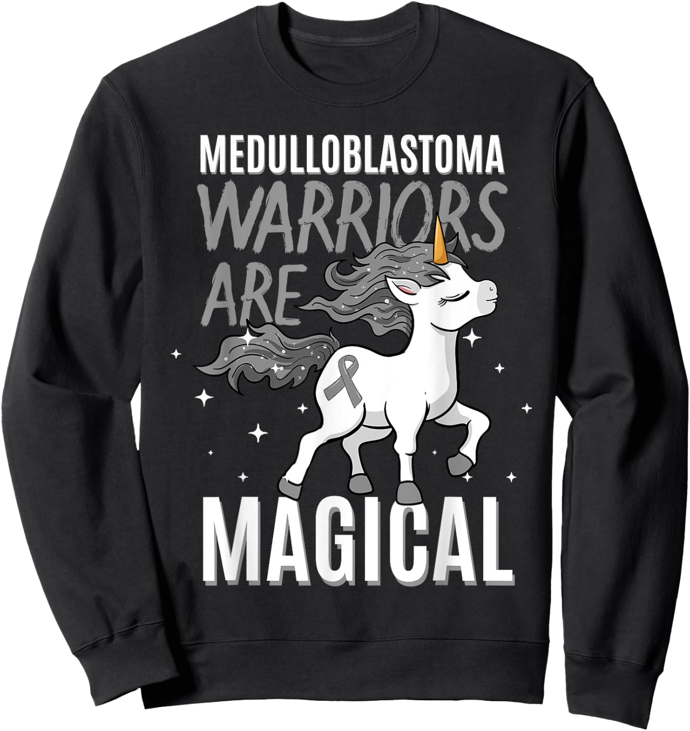 Warriors Are Magical Medulloblastoma Brain Cancer Awareness Sweatshirt - Sweatshirt | Black