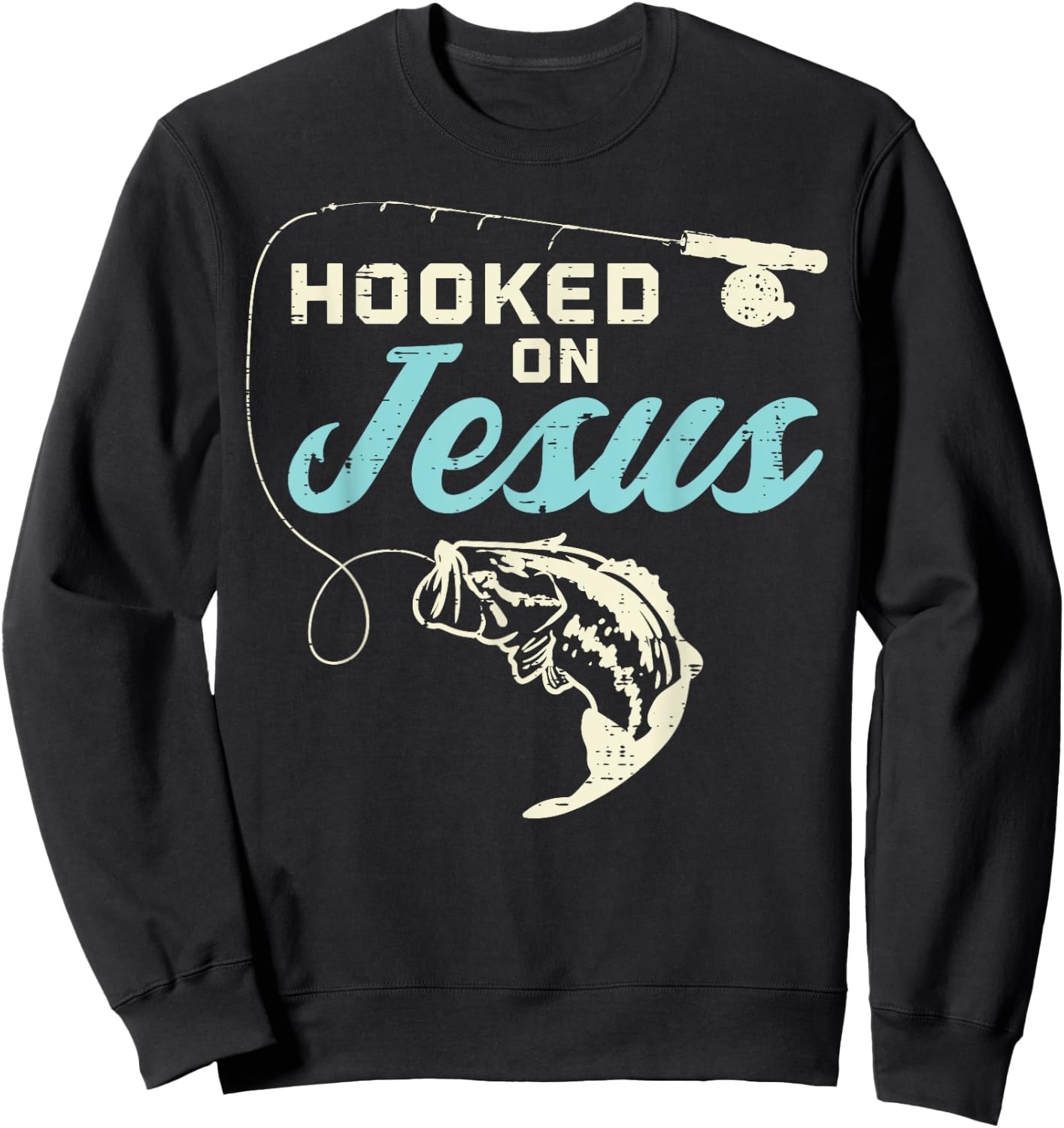 Hook On Jesus Bass Fishing Christian Religious God Gift Sweatshirt - Sweatshirt | Black