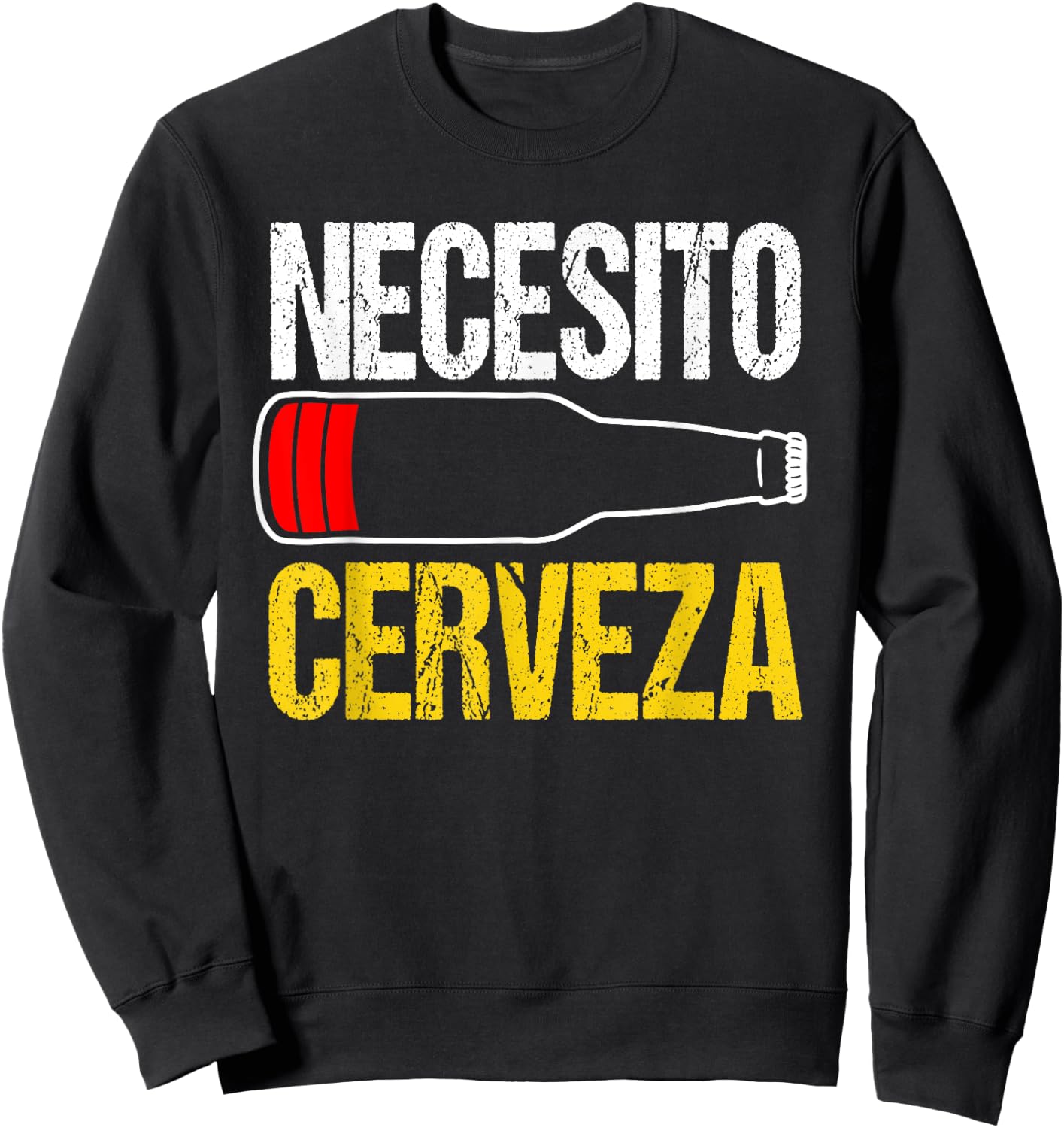 Mexican beer necesito cerveza cool & funny sayings Sweatshirt - Sweatshirt | Black