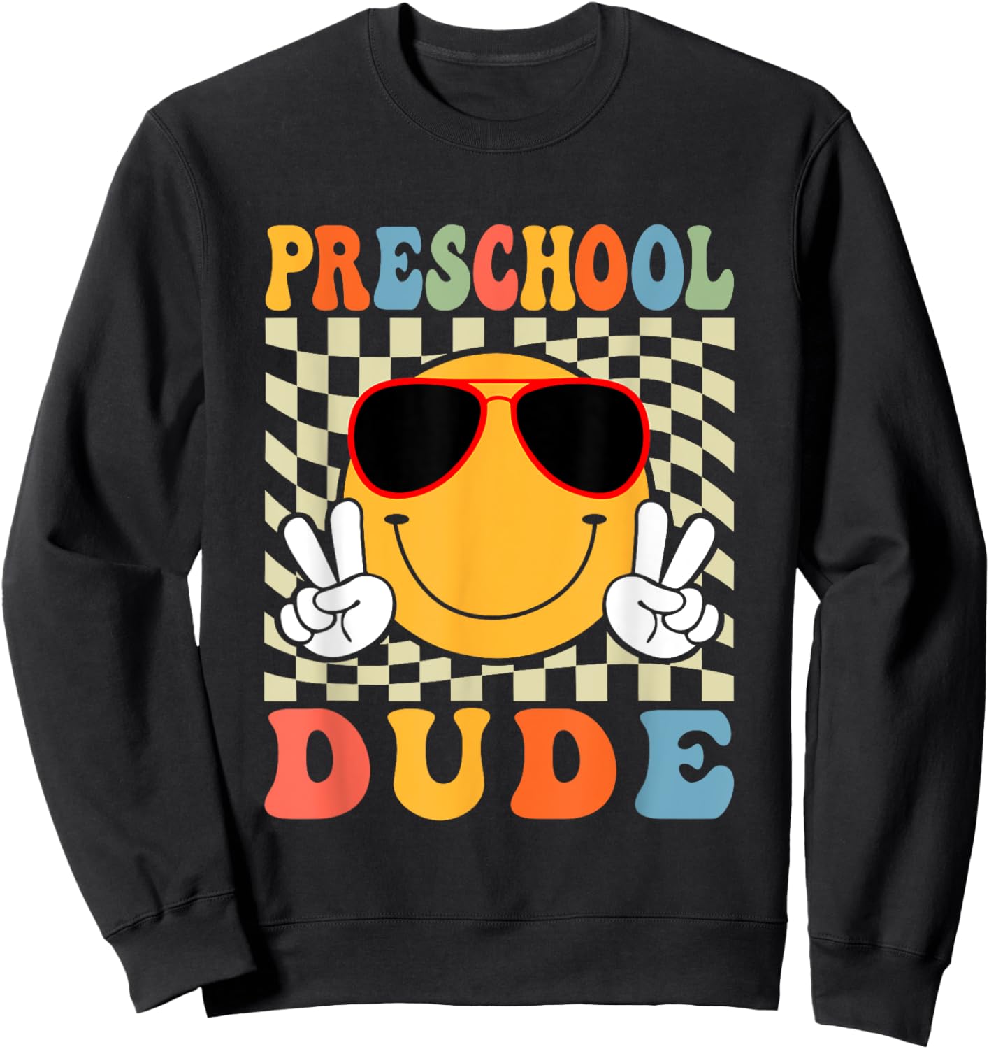 1st Day First Day of Preschool Dude Back To School Boys Sweatshirt - Sweatshirt | Black