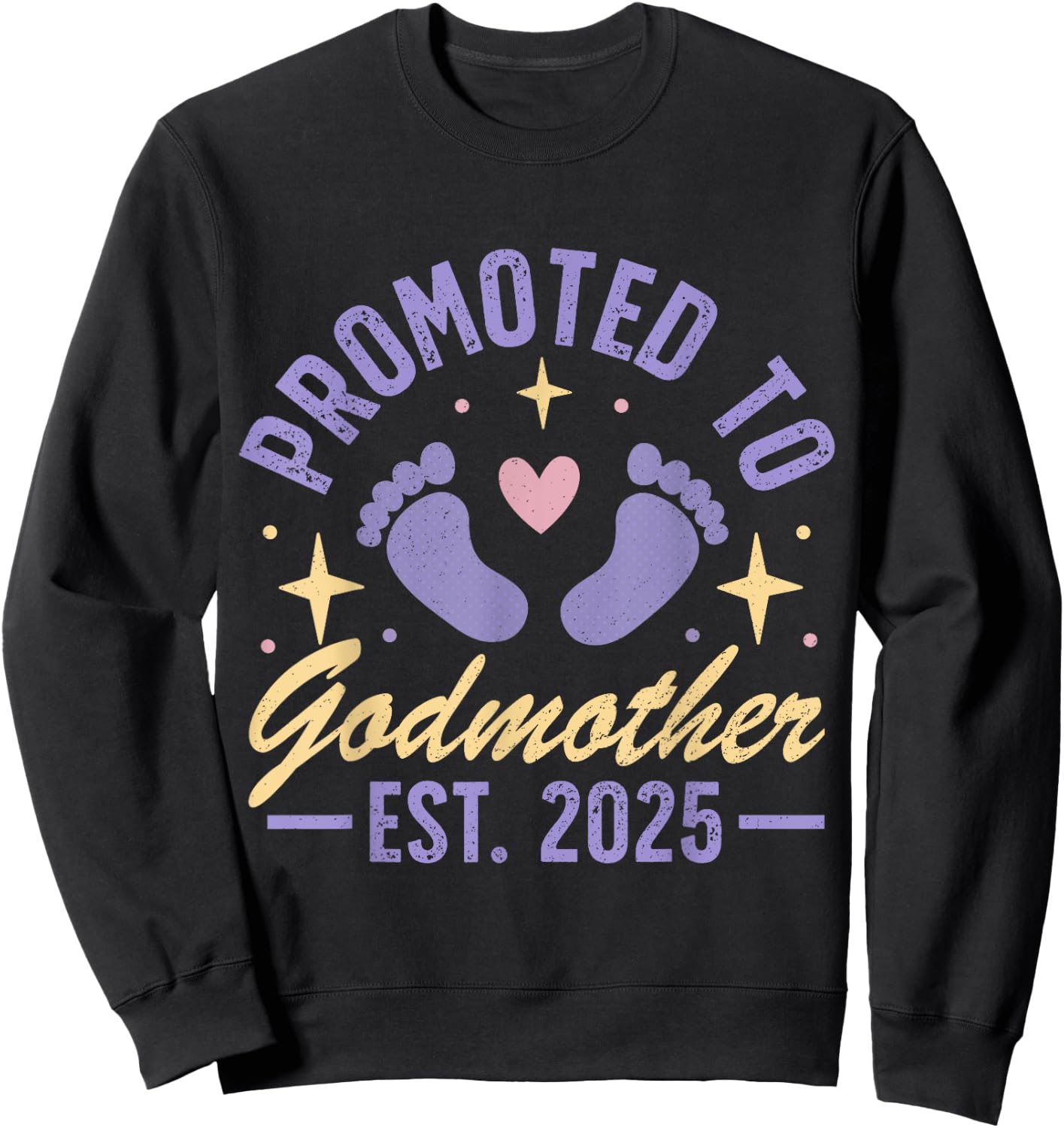 Promoted To Godmother 2025 Sweatshirt - Sweatshirt | Black