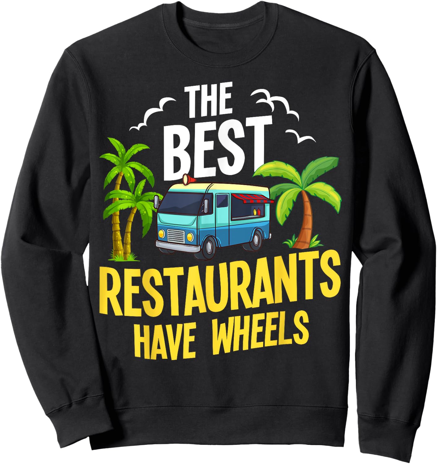 Food Truck Taco Truck Mexican Food Sweatshirt - Sweatshirt | Black